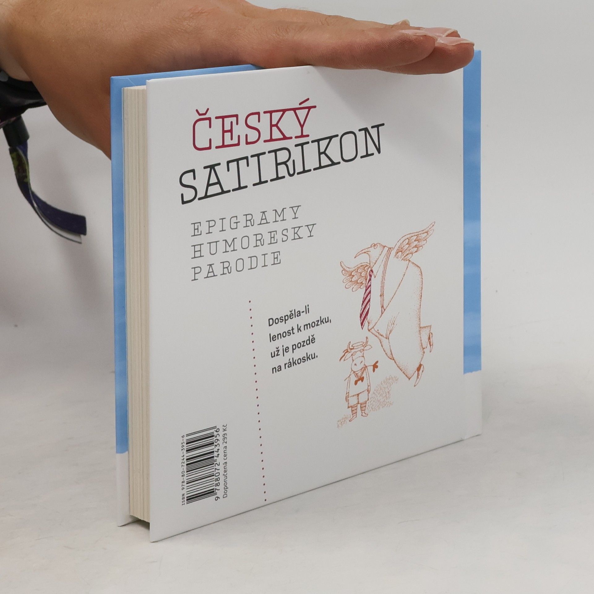 Jiří Žáček Český satirikon : (1966-2016) : epigramy, humoresky, parodie