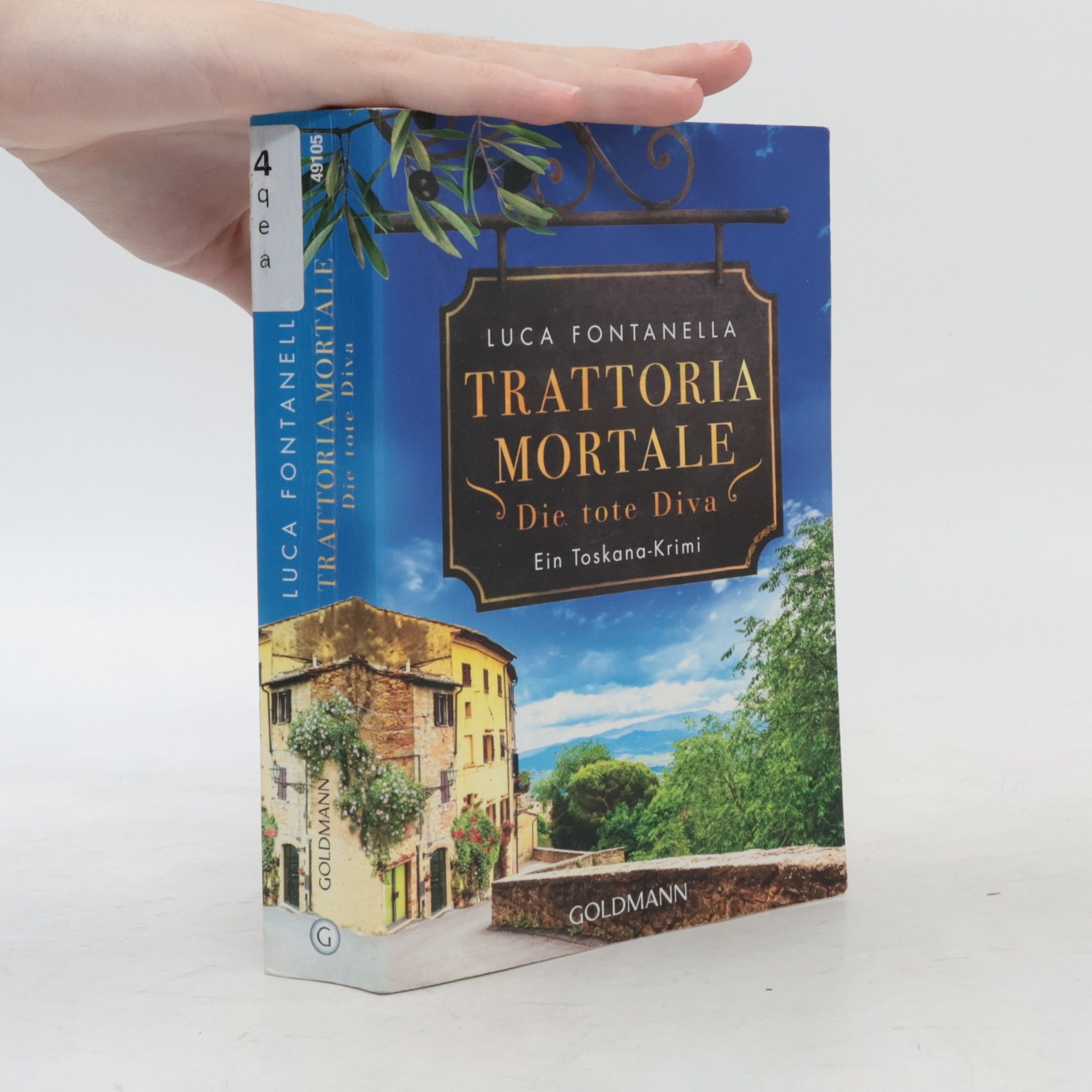 Luca Fontanella Trattoria Mortale. Die tote Diva