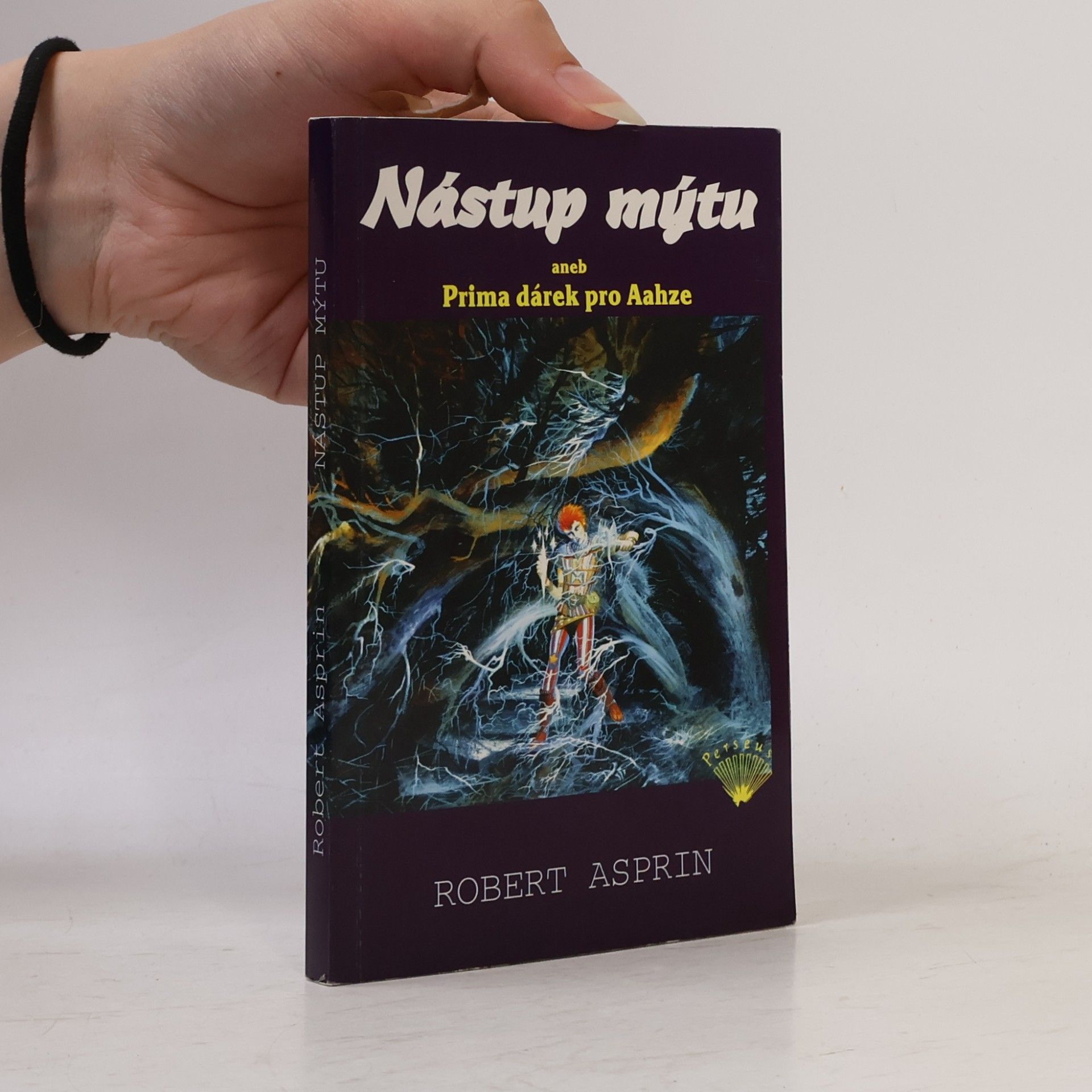 Robert Lynn Asprin Nástup mýtu, aneb, Prima dárek pro Aahze