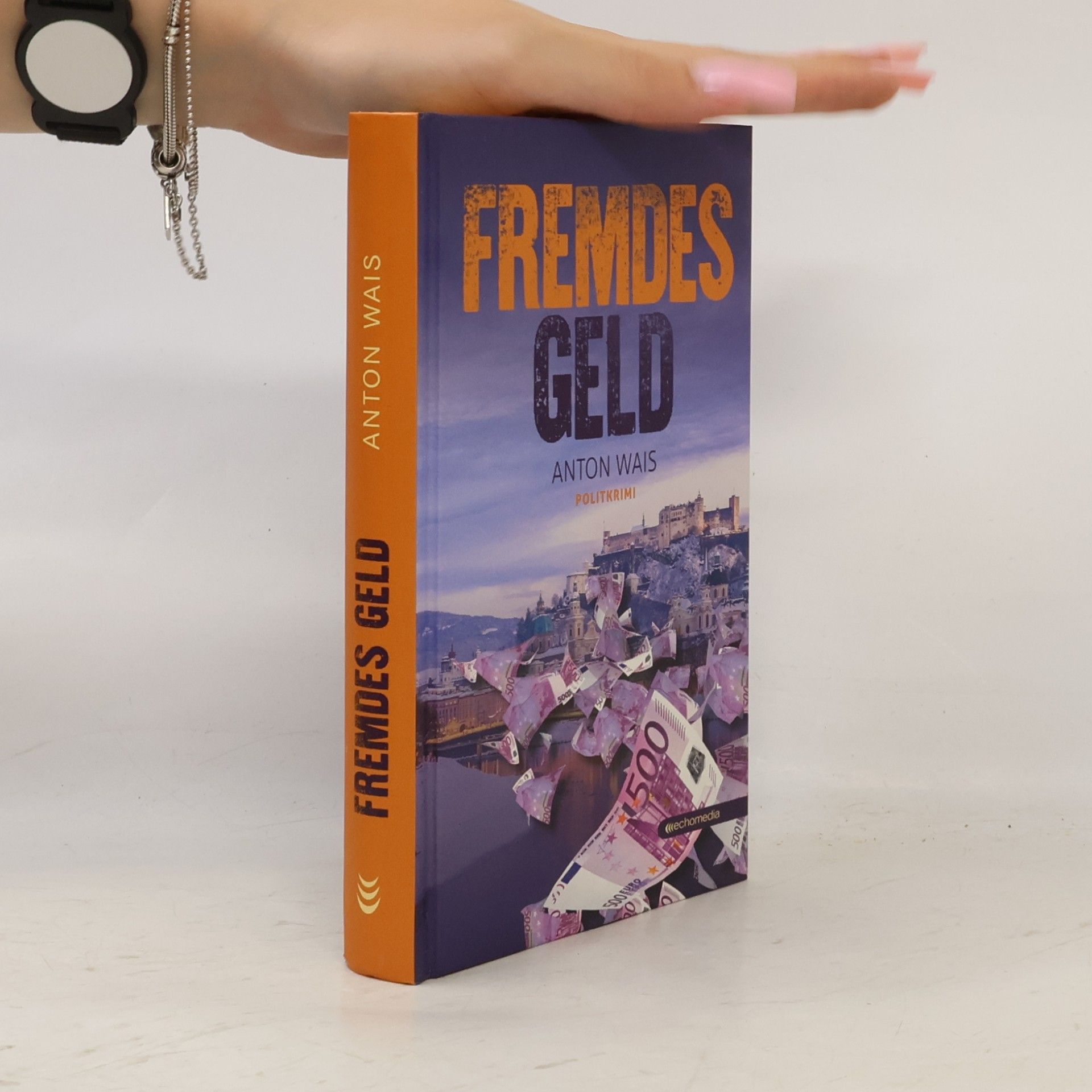 Anton Wais Fremdes Geld