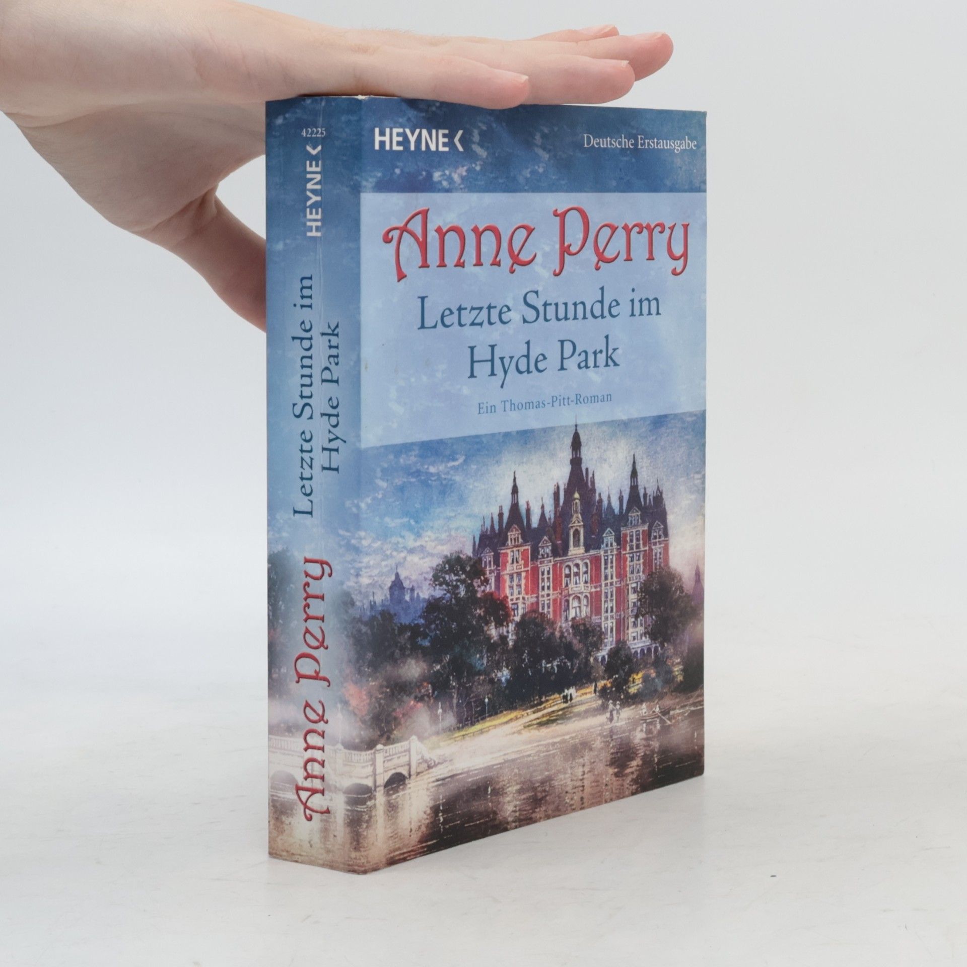 Anne Perry Letzte Stunde im Hyde Park