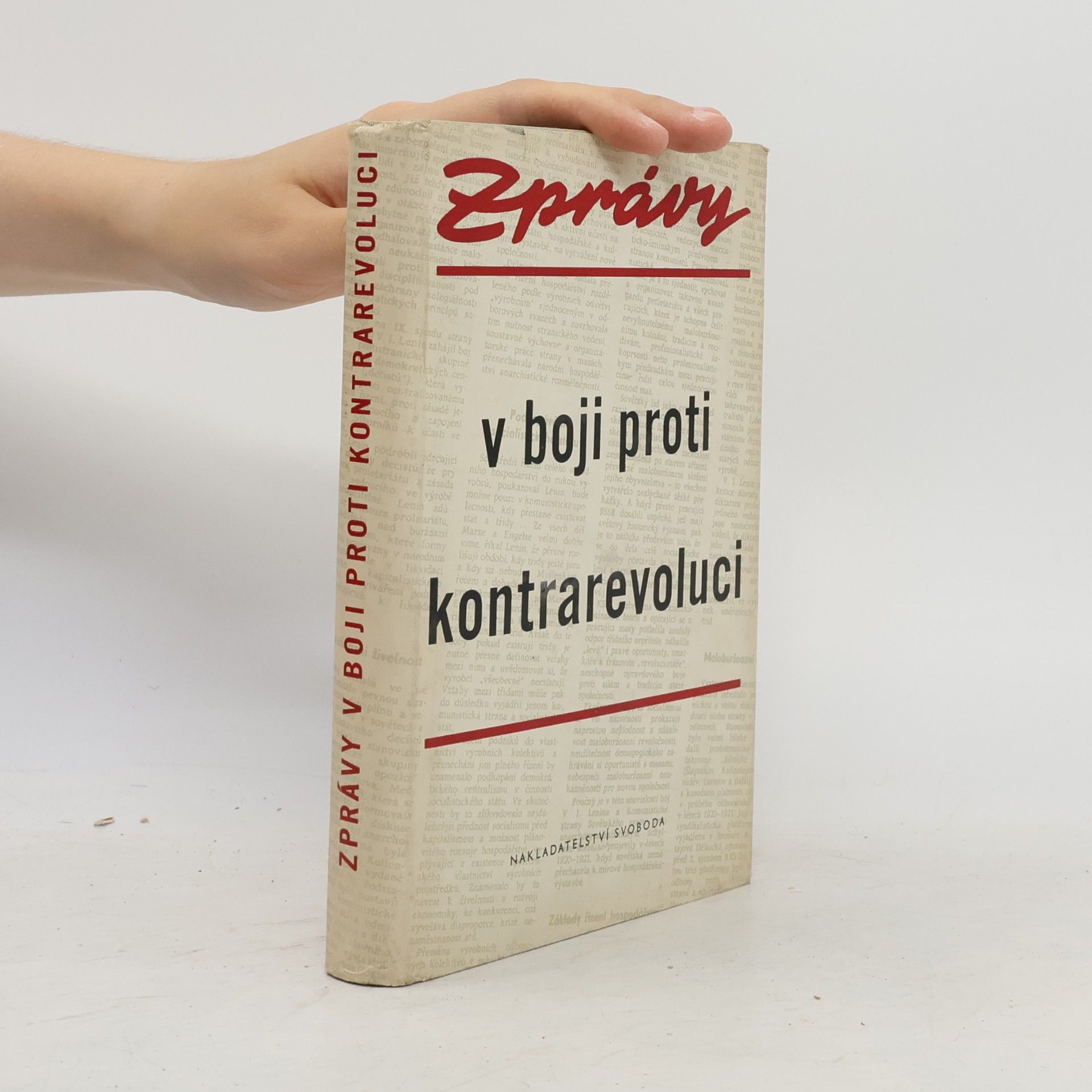 Collectif d'auteurs Zprávy v boji proti kontrarevoluci: Výbor článků z časopisu Zpráv