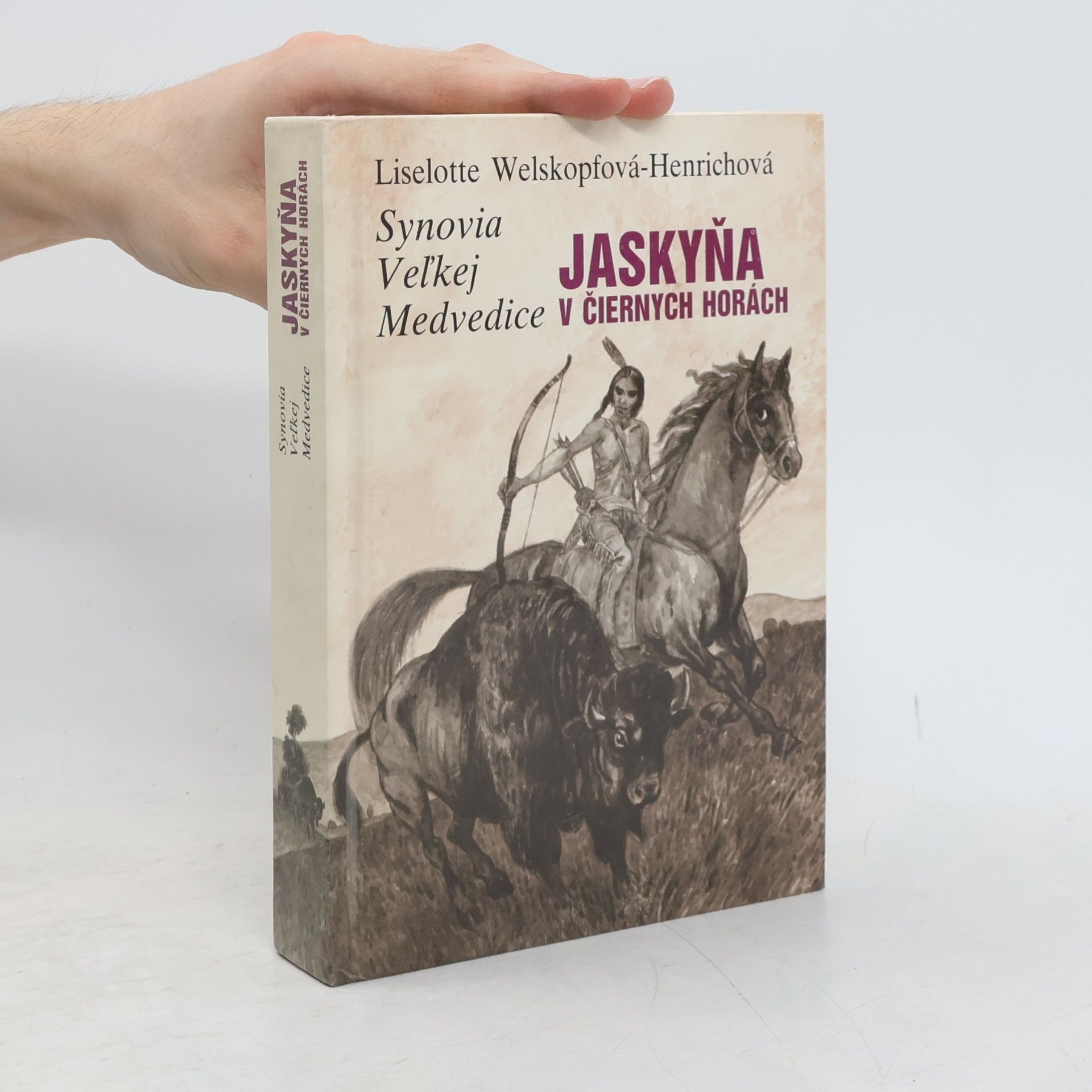 Liselotte Welskopfová-Henrichová Synovia Veľkej Medvedice III. diel. Jaskyňa v Čiernych horách