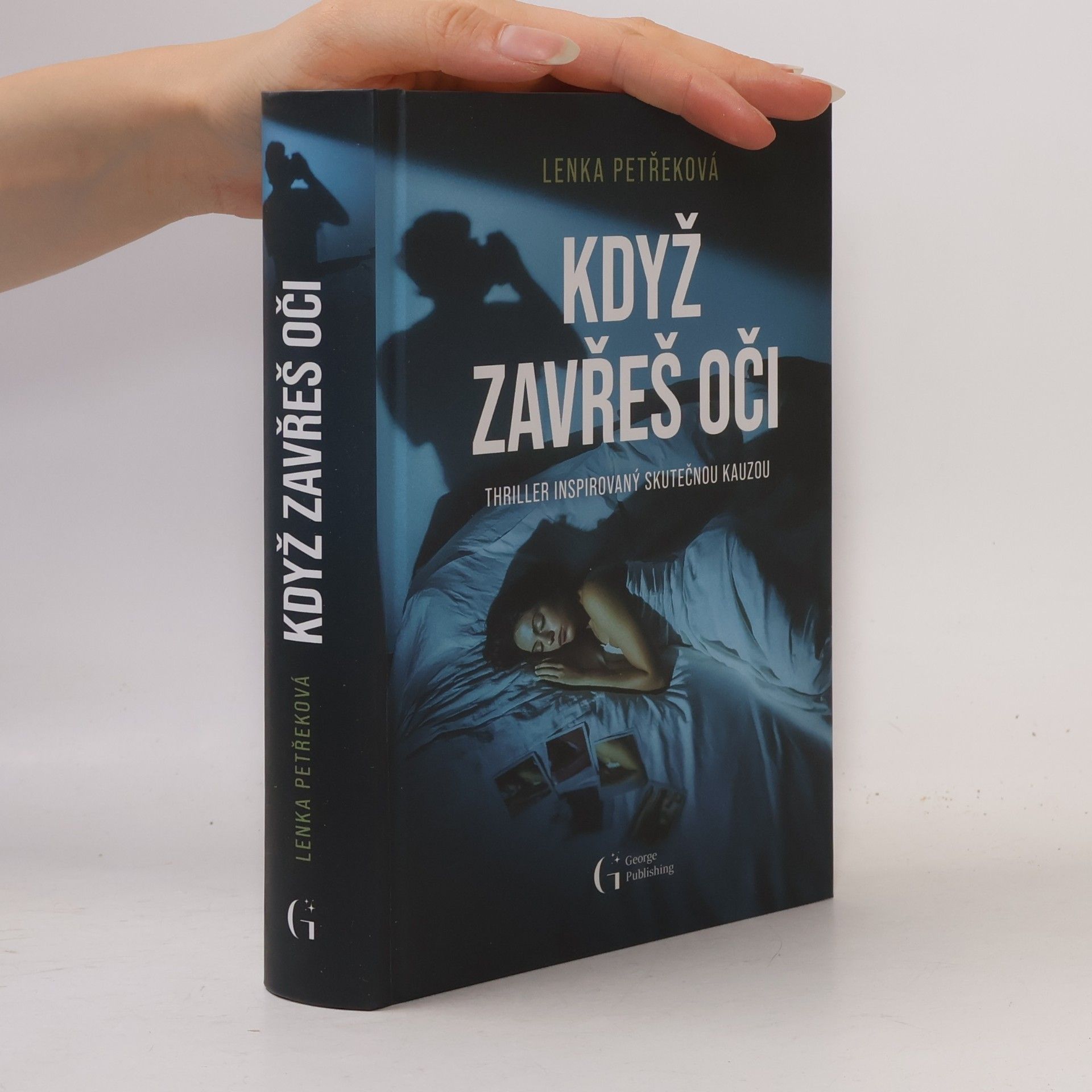 Lenka Petřeková Když zavřeš oči