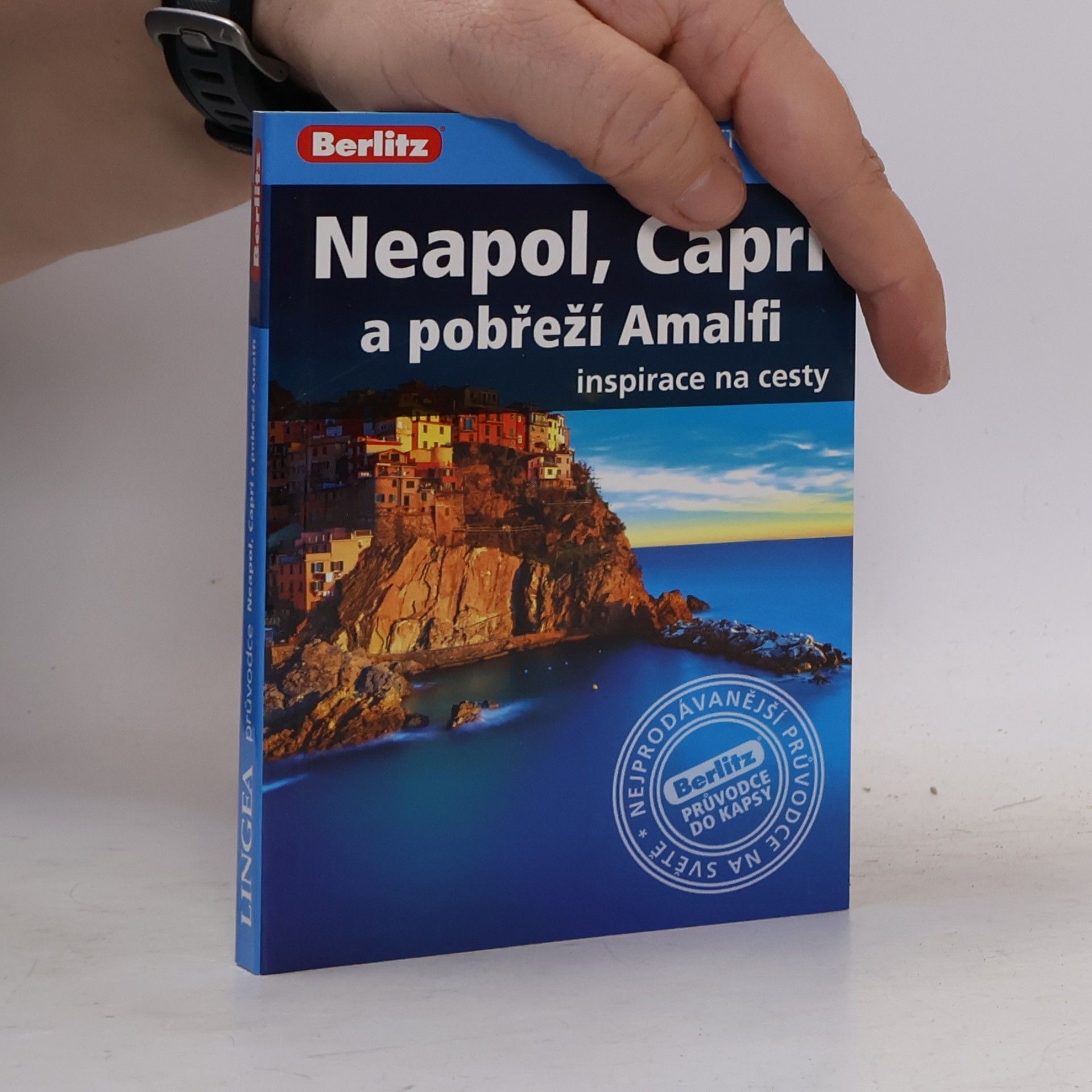 Various authors Neapol, Capri a pobřeží Amalfi - Inspirace na cesty