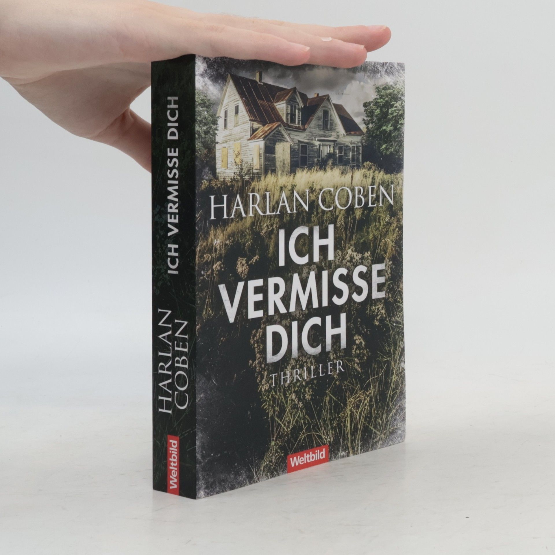 Harlan Coben Ich finde dich. Ich schweige für dich. Ich vermisse dich