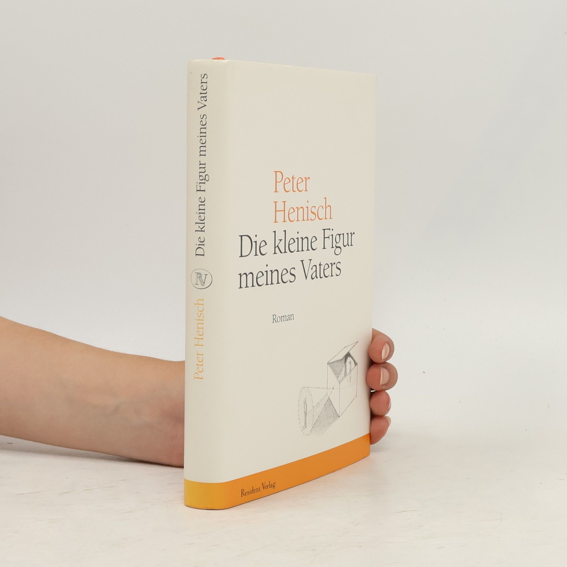 Peter Henisch Die kleine Figur meines Vaters