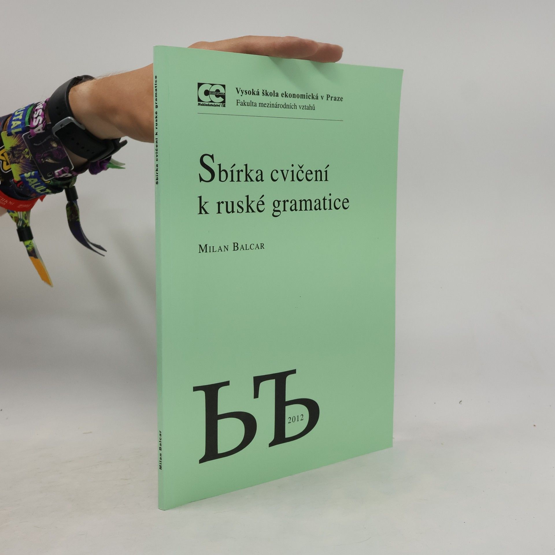 Milan Balcar Sbírka cvičení k ruské gramatice