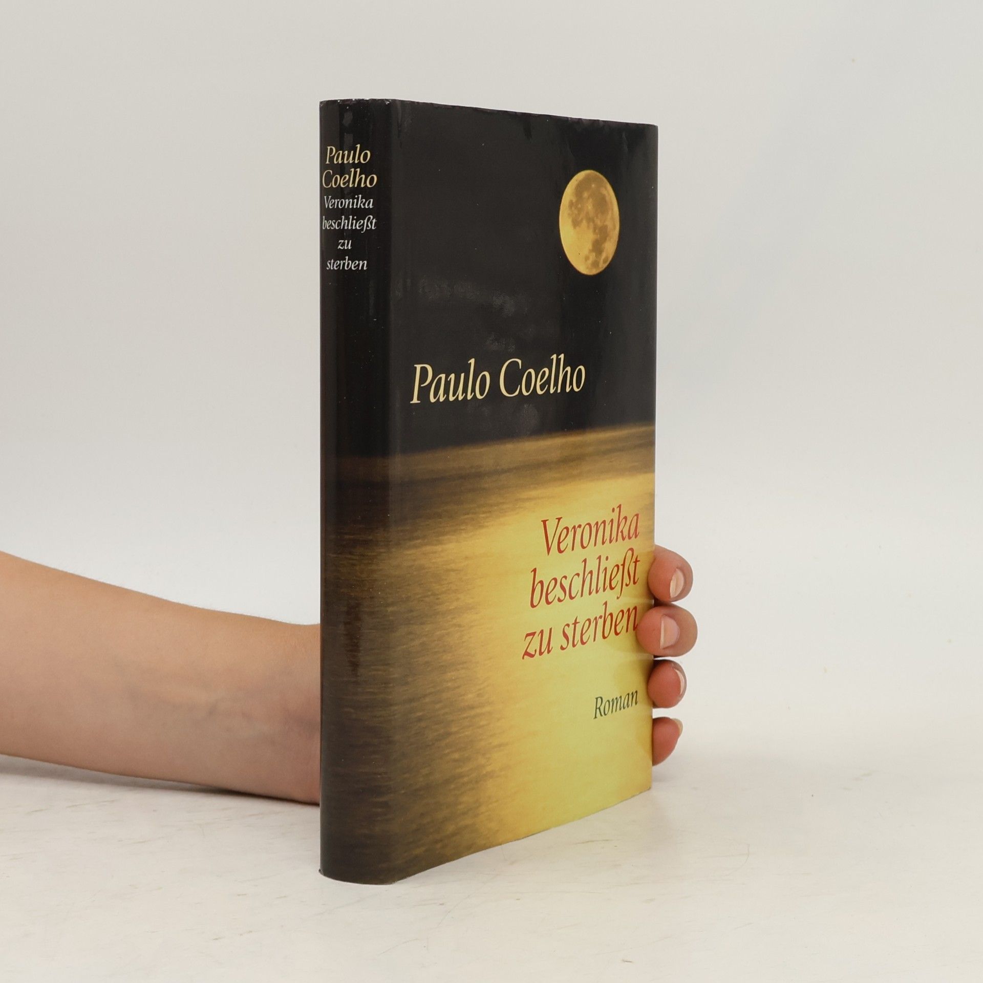 Paulo Coelho Veronika beschließt zu sterben