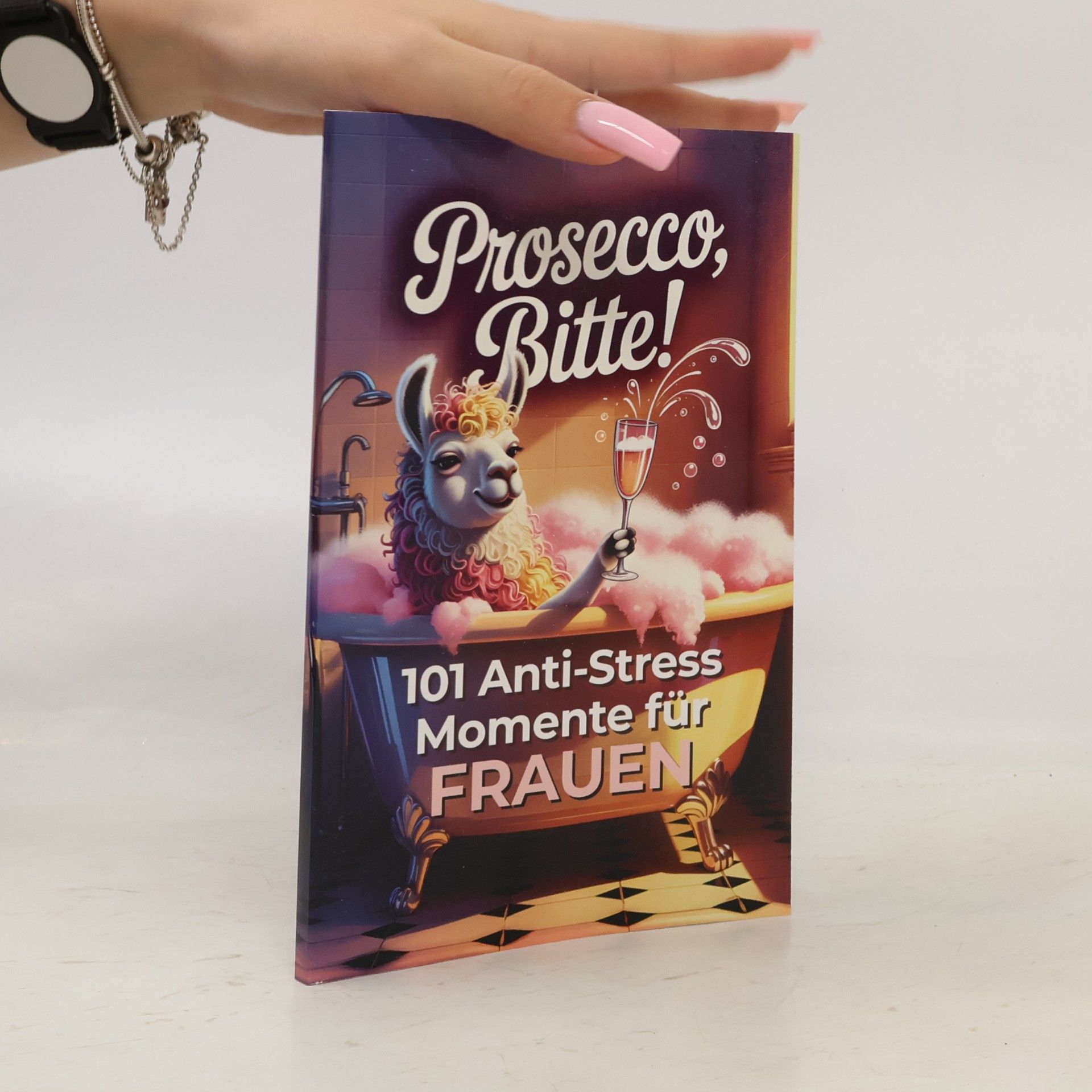 Bandt, Leonie Prosecco bitte!
