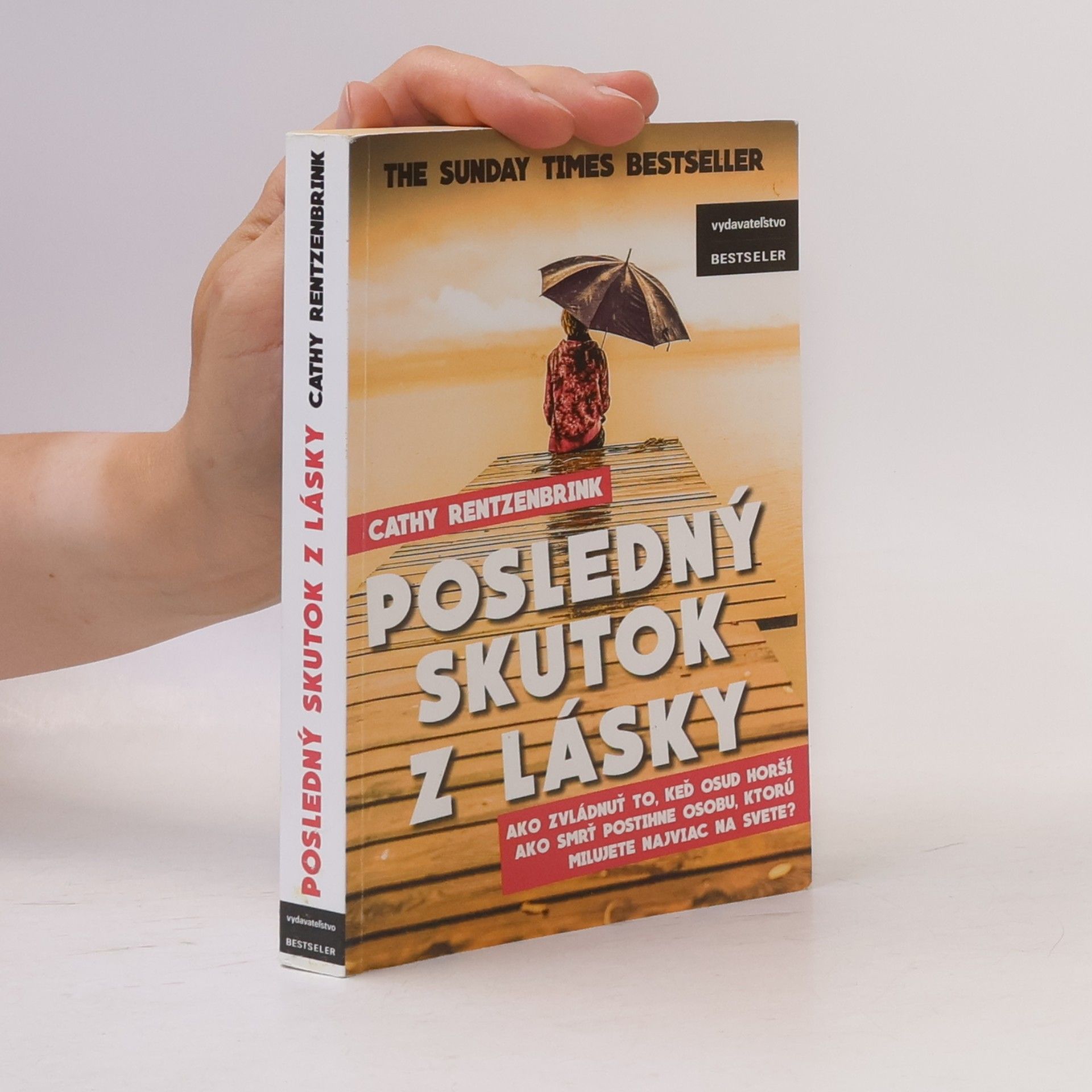 Cathy Rentzenbrink Posledný skutok z lásky