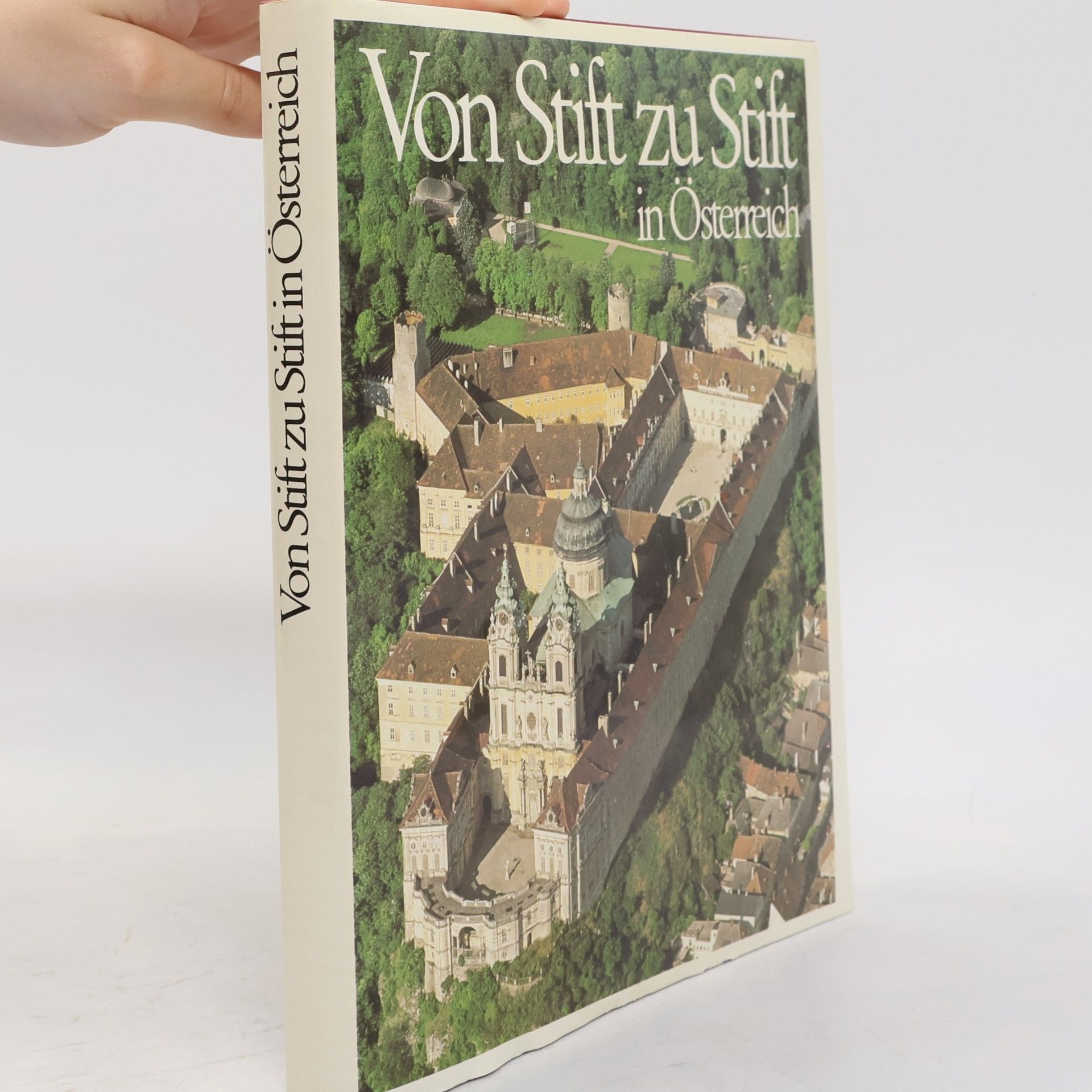 Gerhard Stenzel Von Stift zu Stift in Österreich