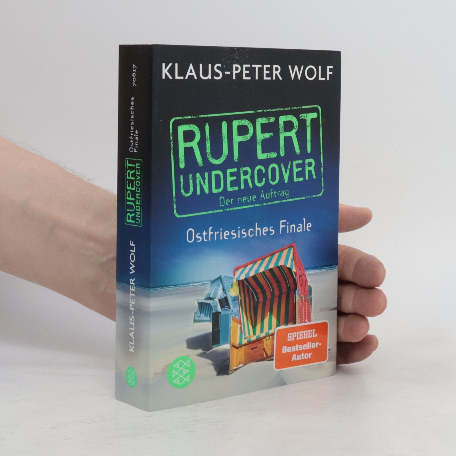 Klaus-Peter Wolf Rupert Undercover. Ostfriesisches Finale