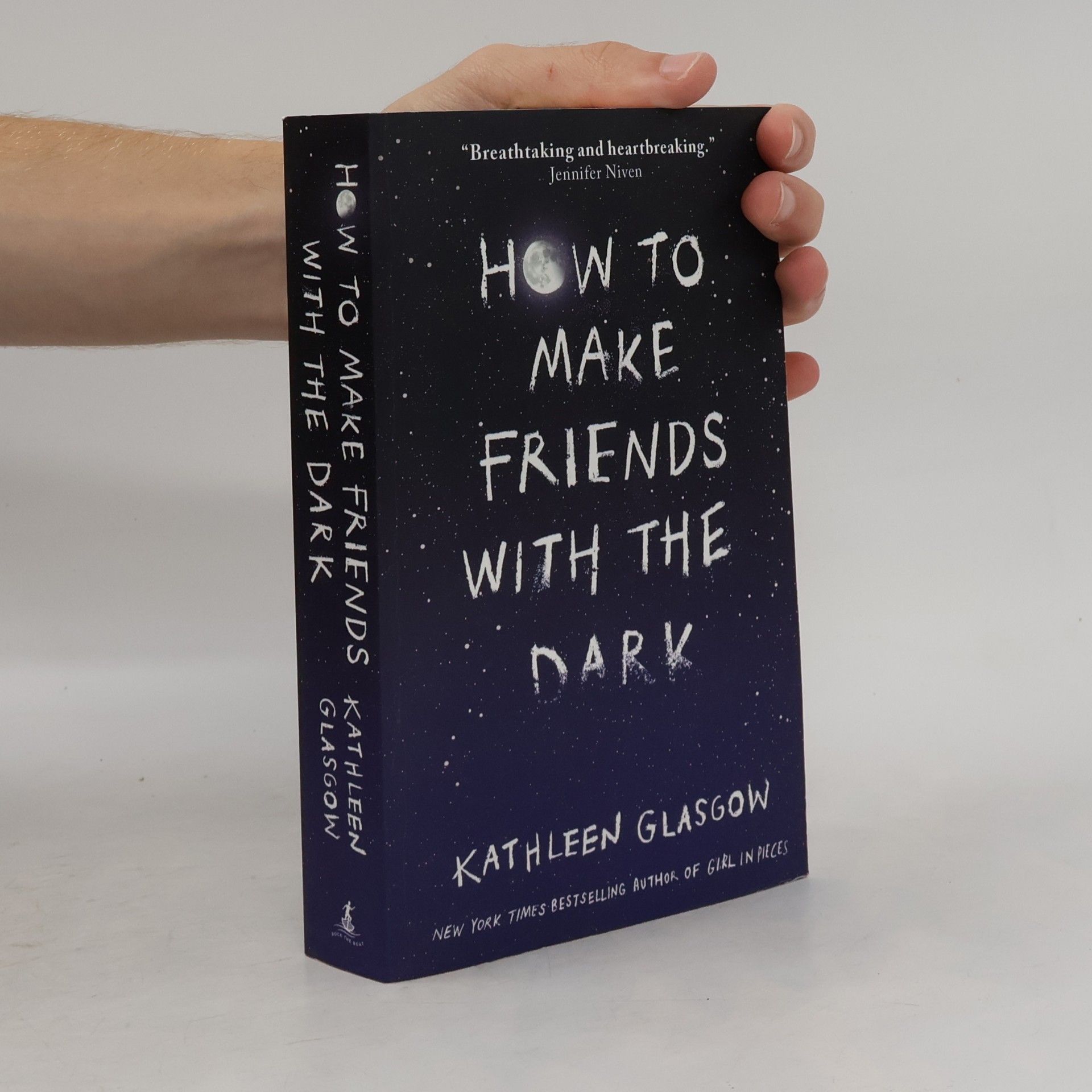 Kathleen Glasgow How to Make Friends with the Dark
