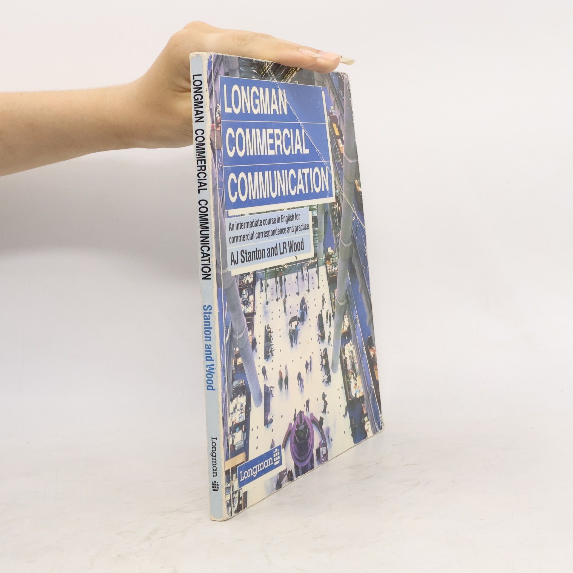L. R. Wood Longman Commercial Communication. Students' Book