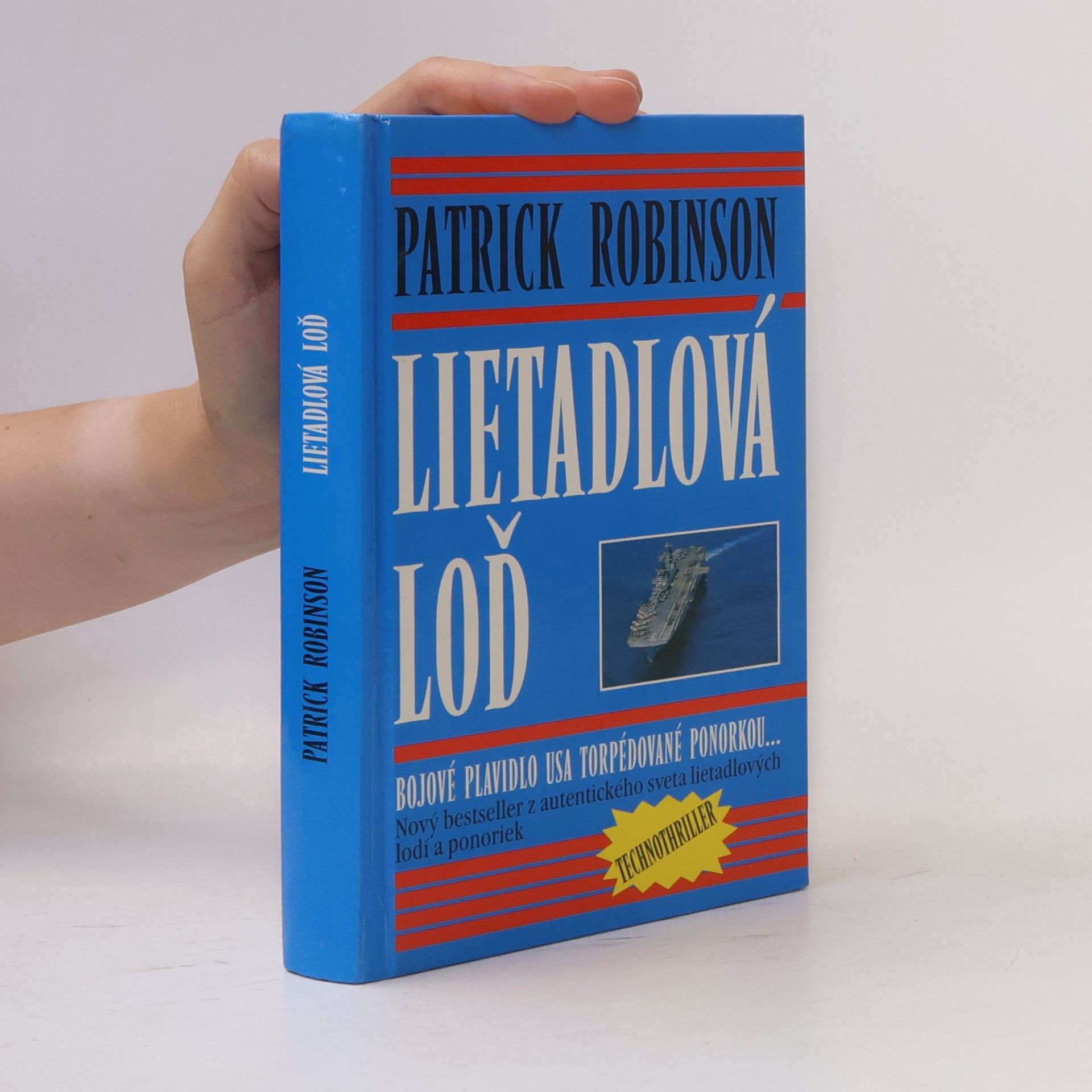 Patrick Robinson Lietadlová loď