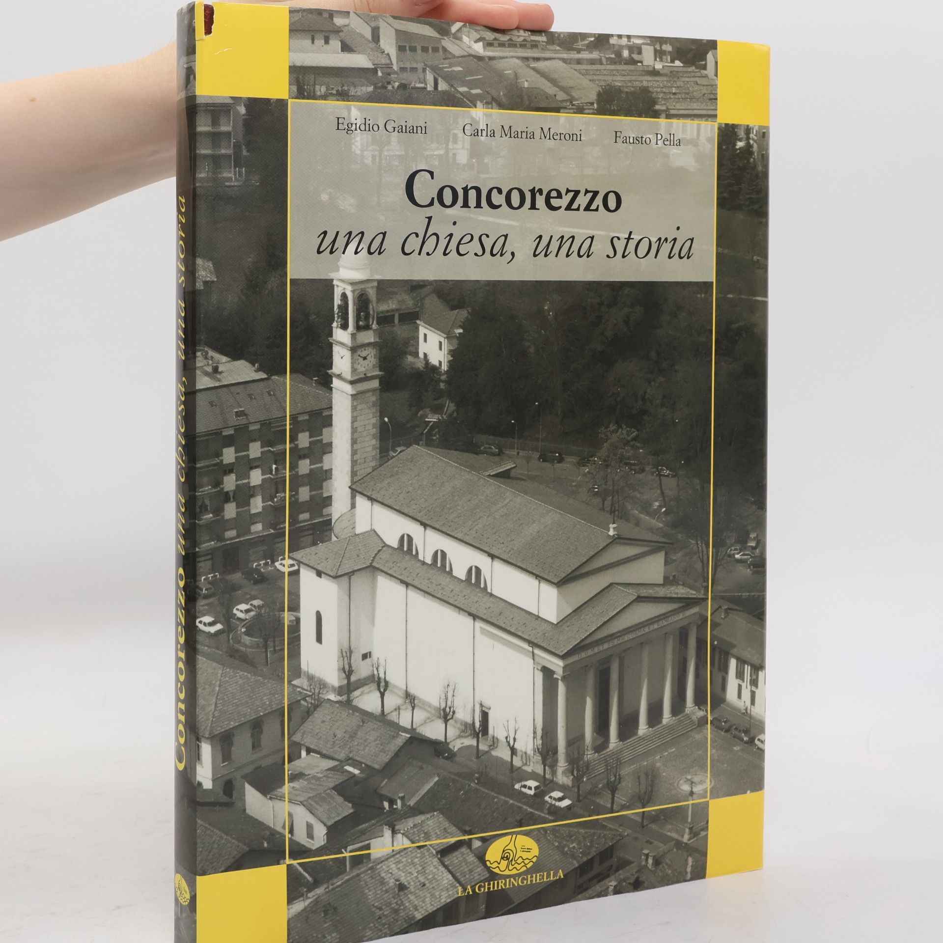 Collectif d'auteurs Concorezzo una chiesa, una storia