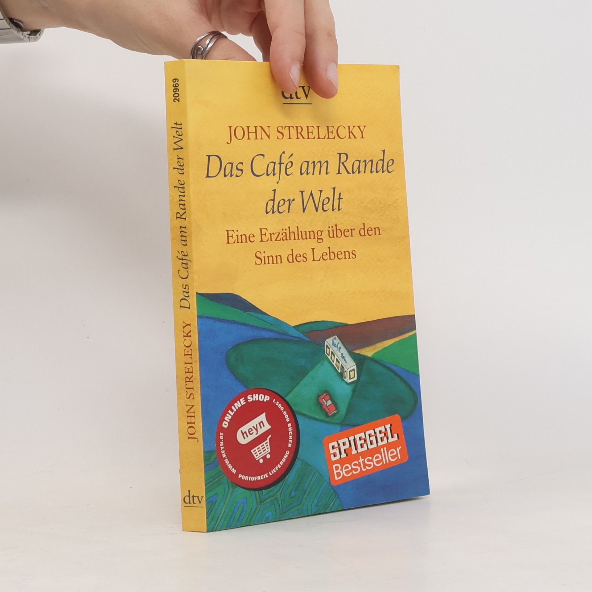 John Strelecky Das Café am Rande der Welt