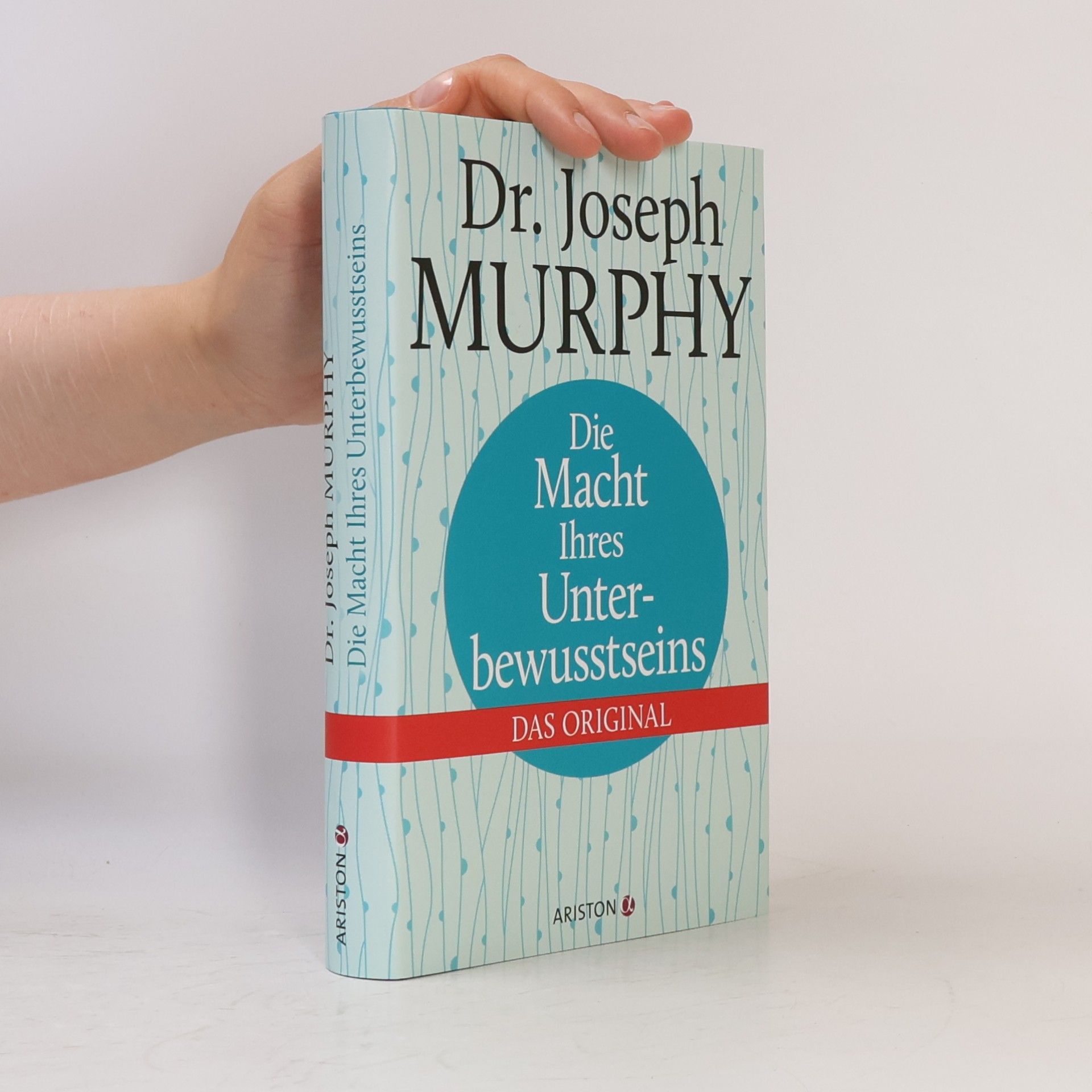 Joseph Murphy Die Macht Ihres Unterbewusstseins