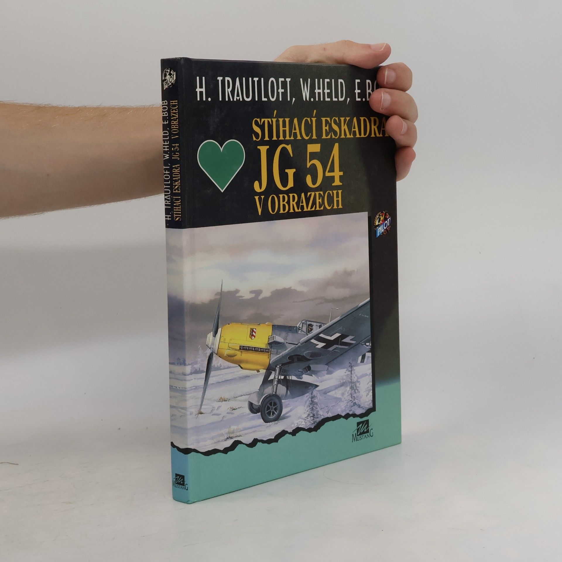 Werner Held Stíhací eskadra JG 54 v obrazech