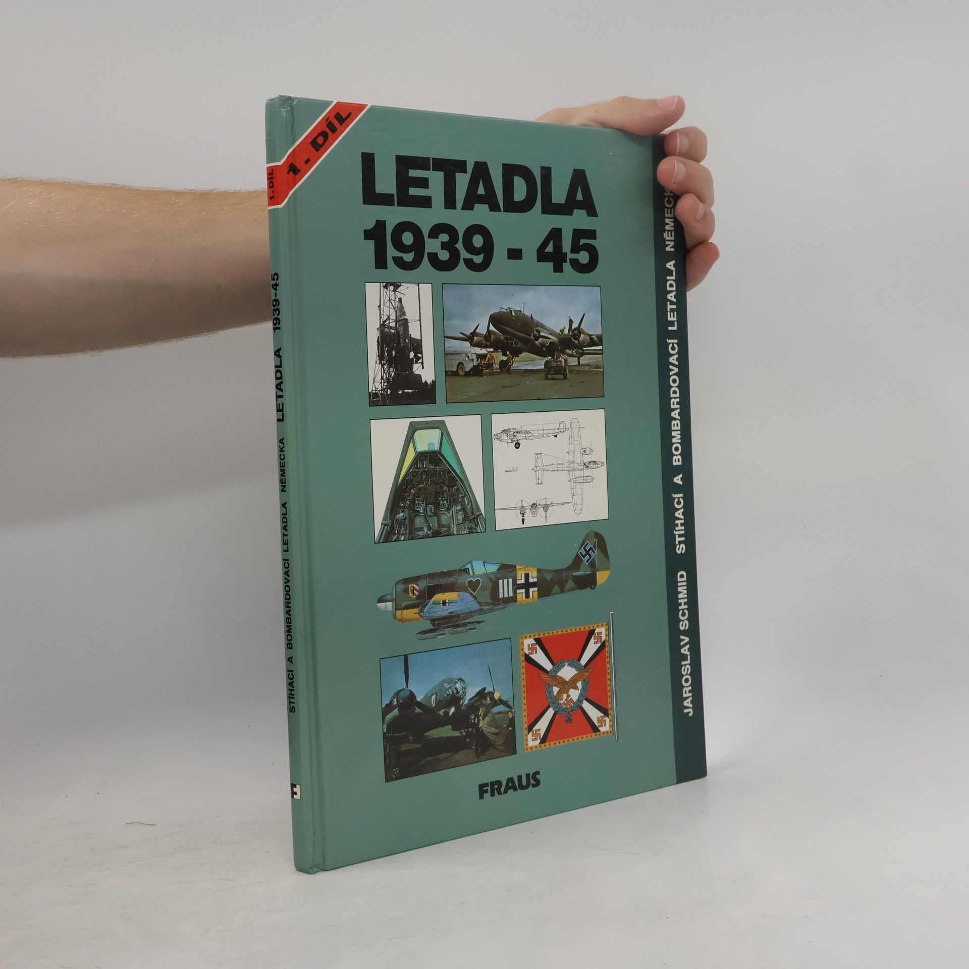 Jaroslav Schmid Letadla 1939-45 : stíhací a bombardovací letadla Německa. Díl 1, Kap. 1-15 (Arado Ar 234 až Heinkel He 219)