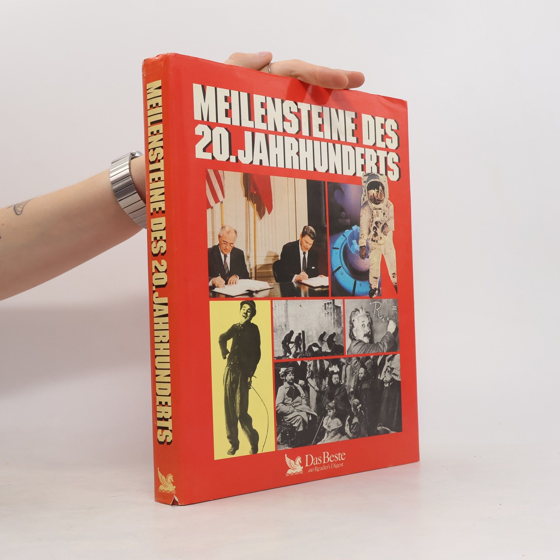 Autorenkollektiv Meilensteine des 20. Jahrhunderts