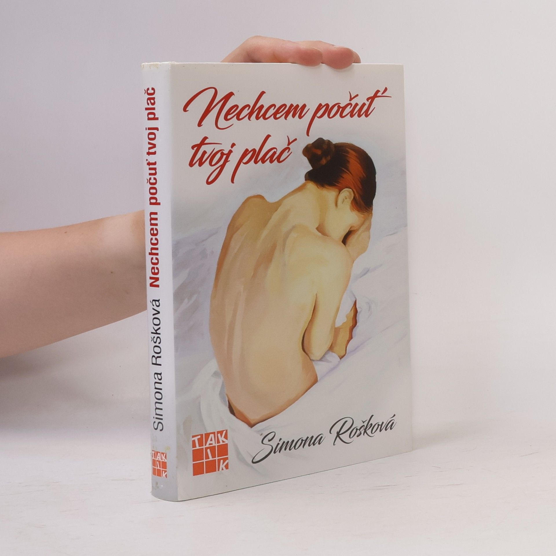 Simona Rošková Nechcem počuť tvoj plač