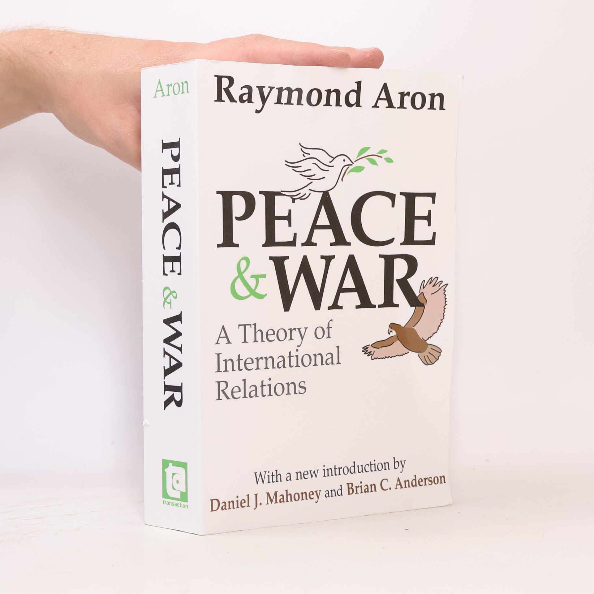 Daniel J. Mahoney Peace and War