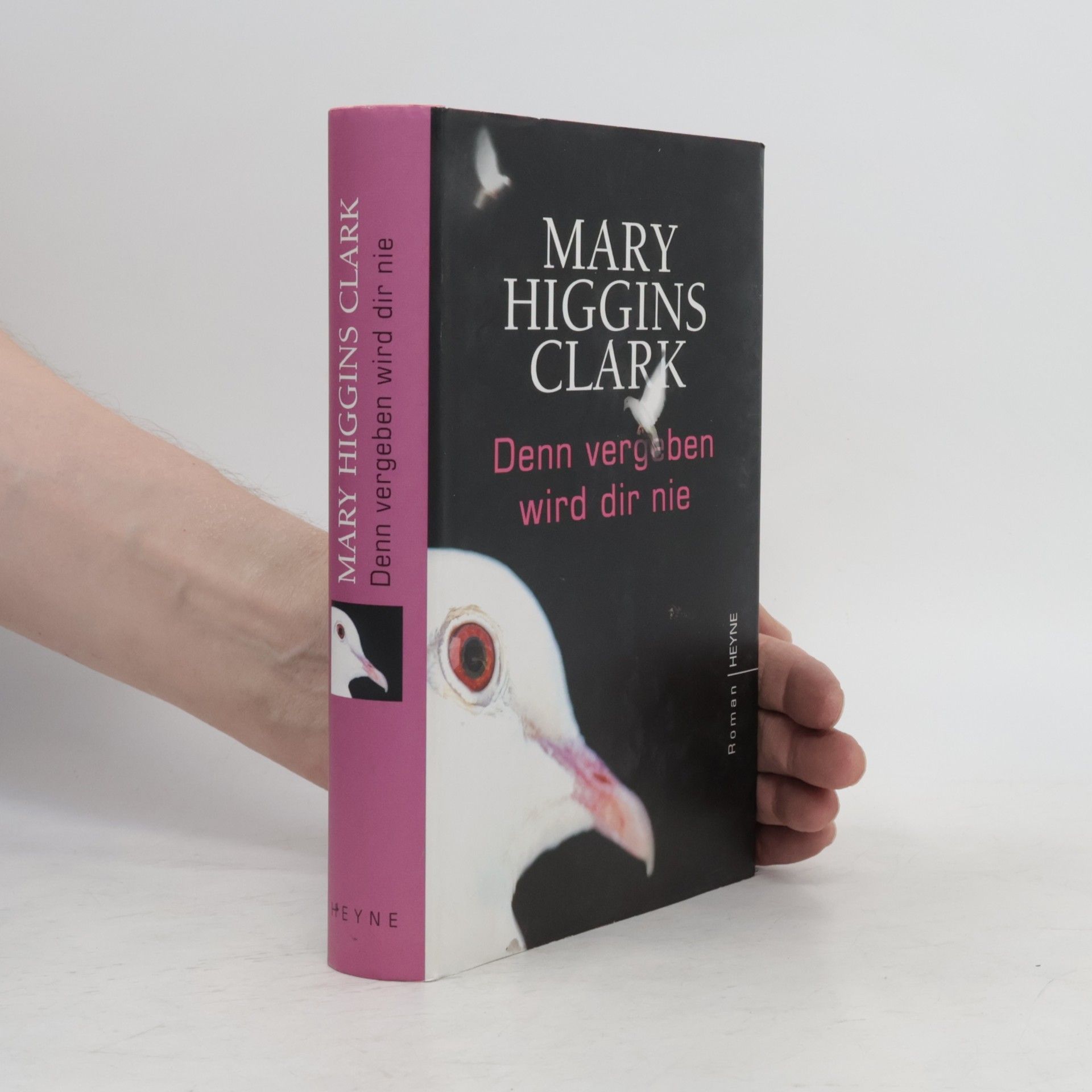 Mary Higgins Clark Denn vergeben wird dir nie