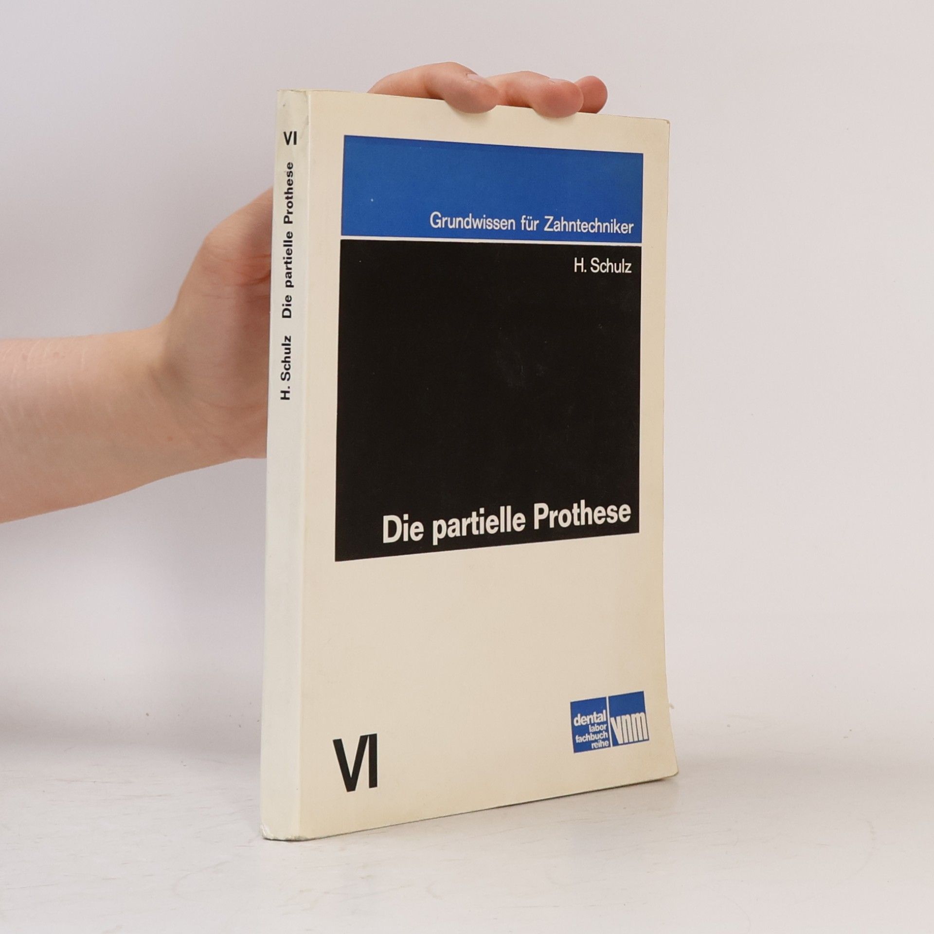 Hans H. Schulz Die partielle Prothese