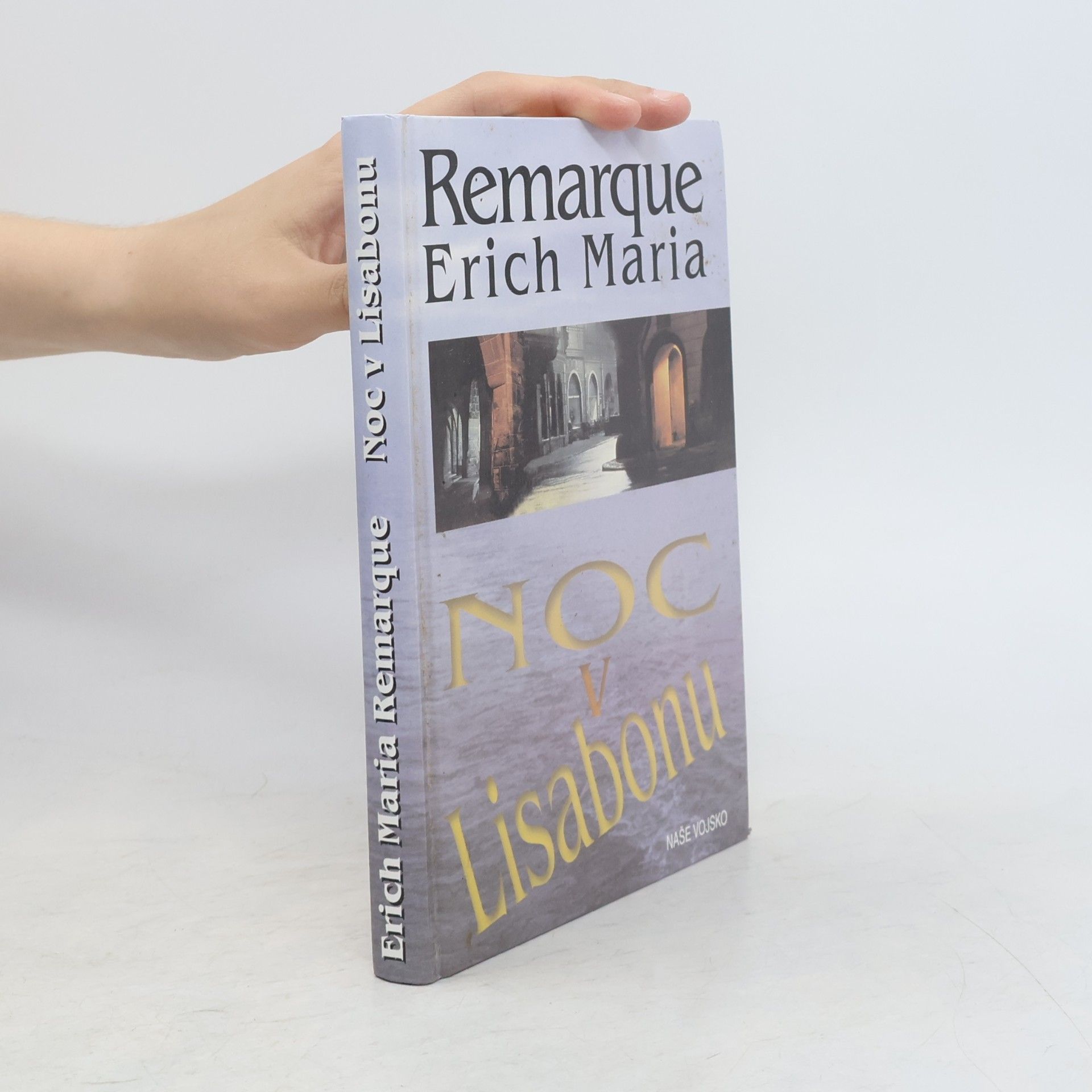 Erich Maria Remarque Noc v Lisabonu
