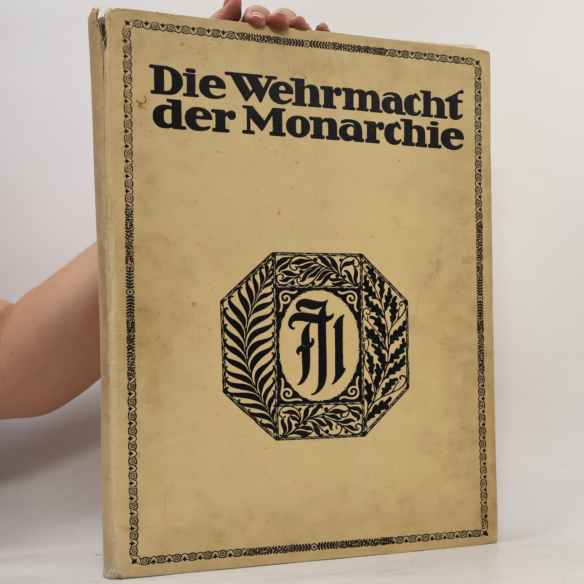 kolektiv Die Wehrmacht der Monarchie