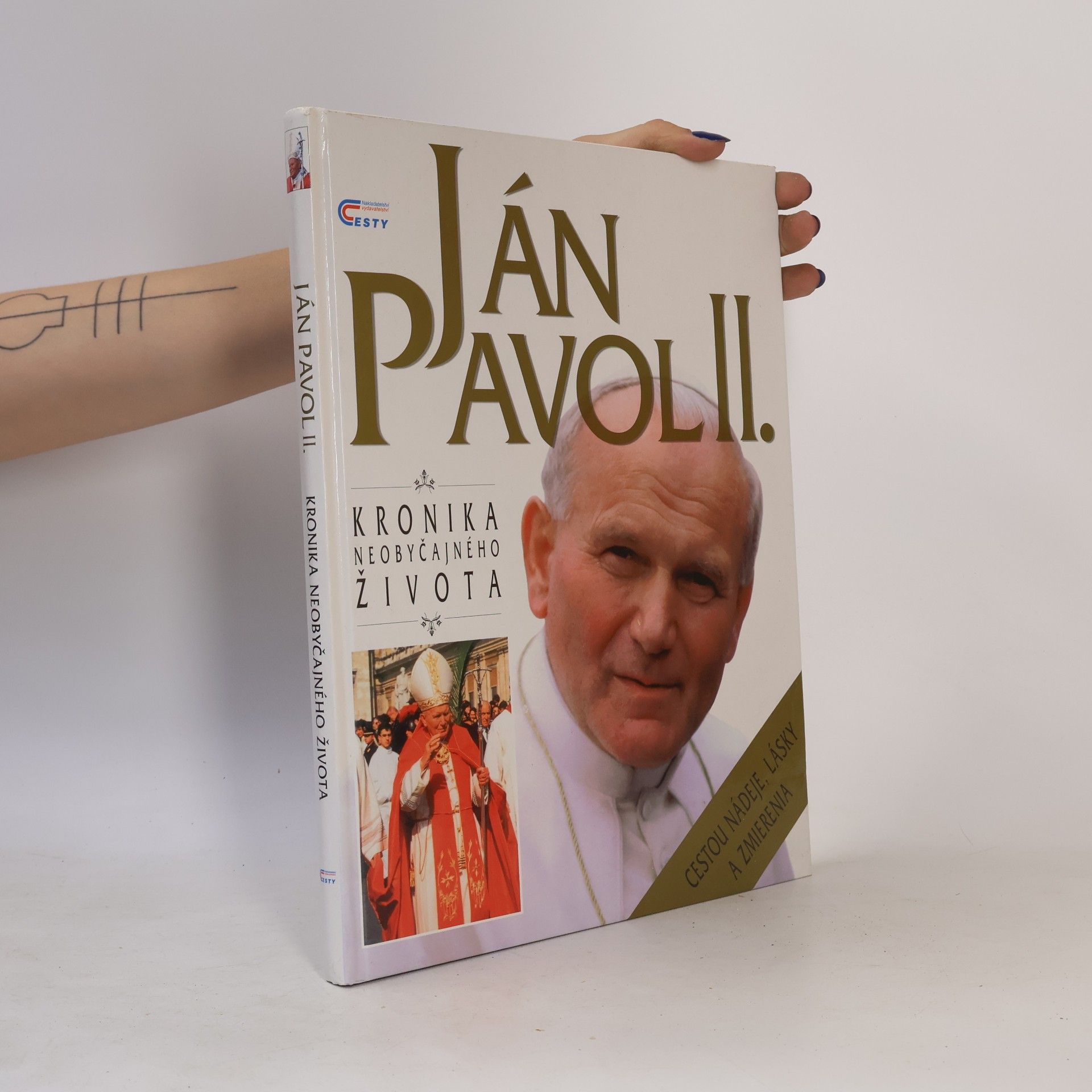 Autorenkollektiv Ján Pavol II. Kronika neobyčajného života