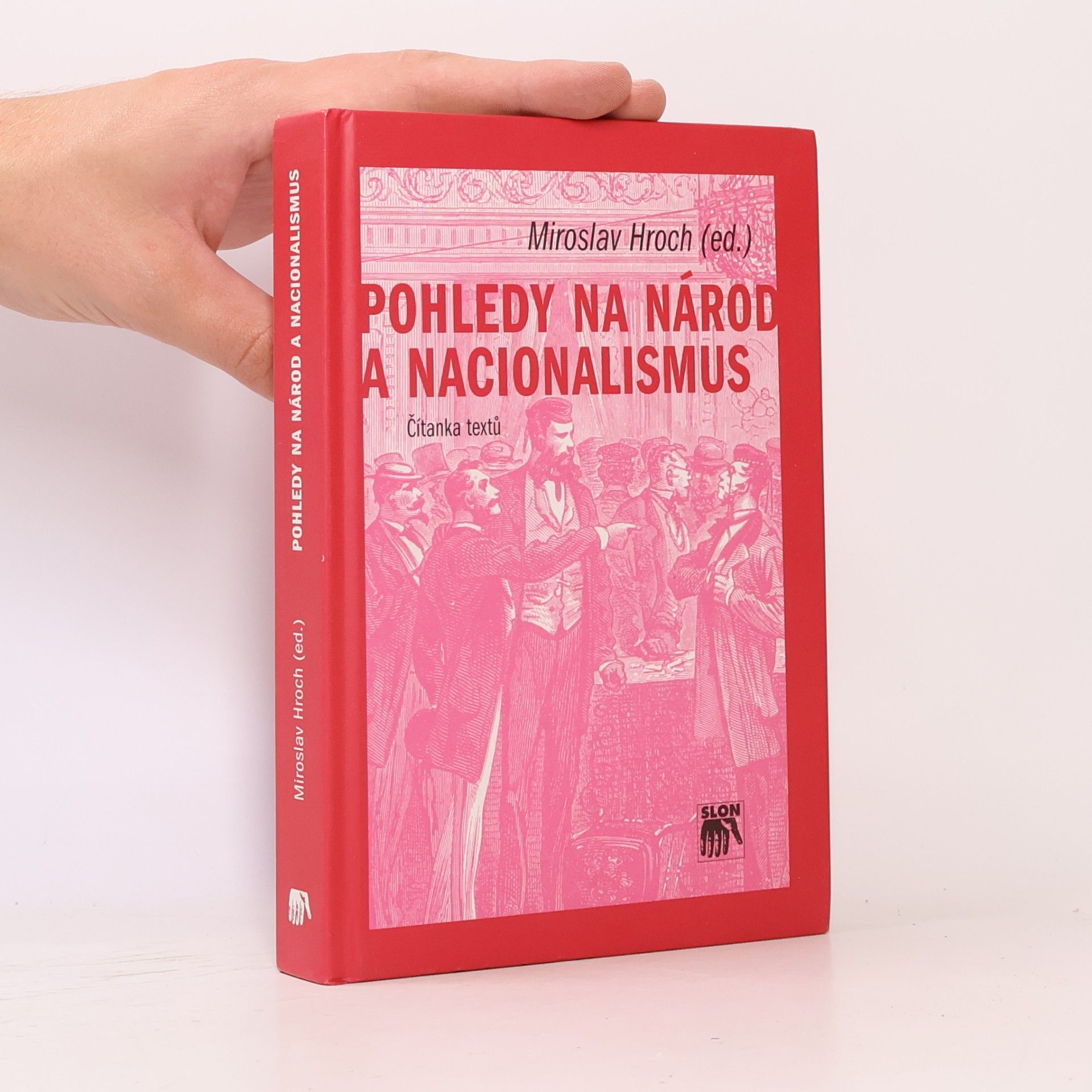 Miroslav Hroch Pohledy na národ a nacionalismus