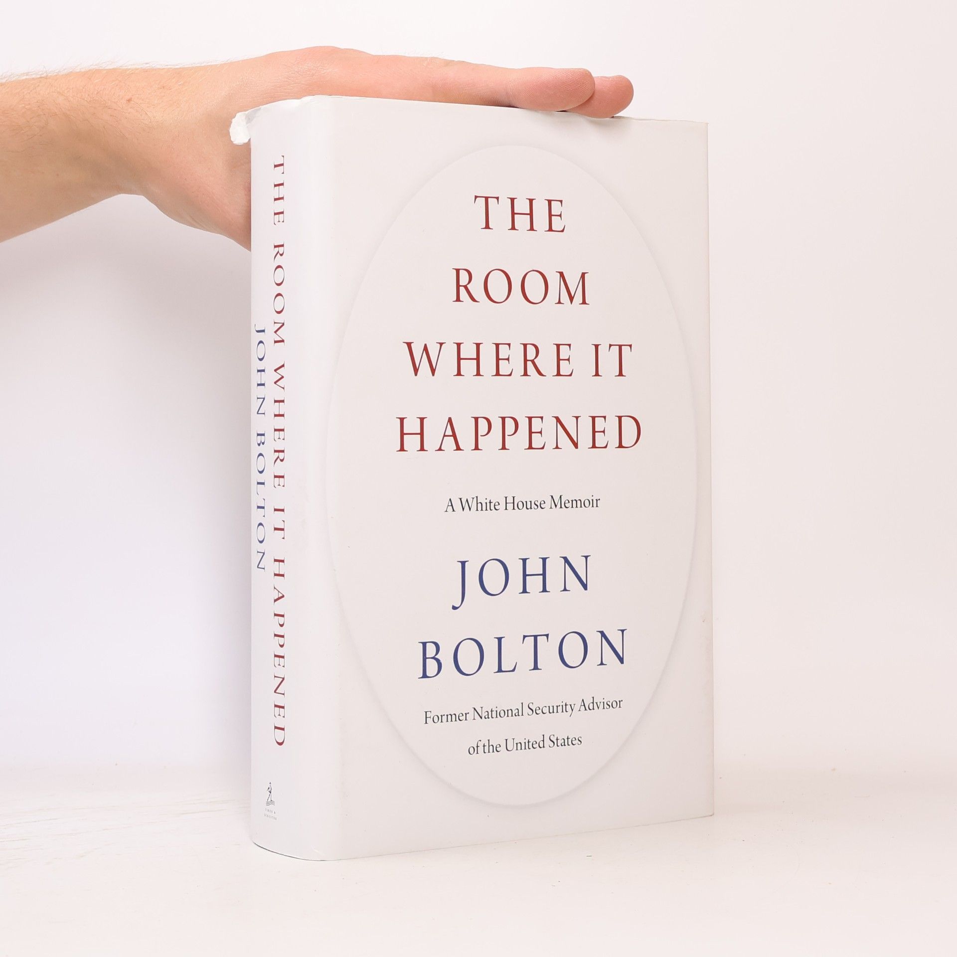 John Bolton The Room Where It Happened