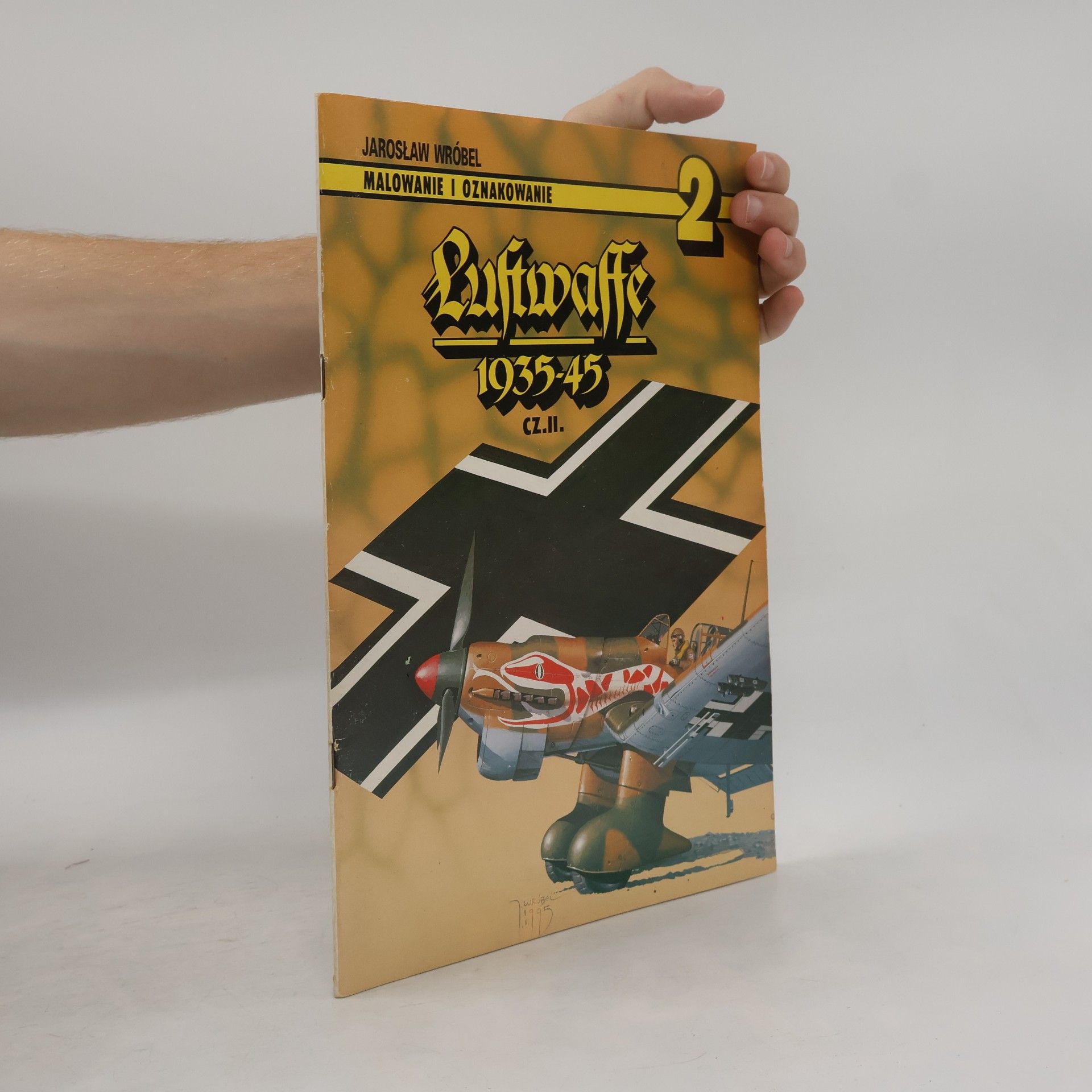 Wrobel, Jaroslaw Luftwaffe 1935-45 cz. II. : Malowanie I Oznakowanie 2.