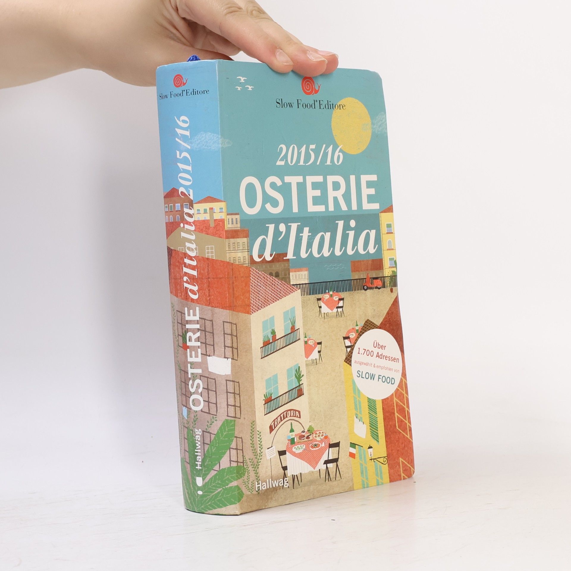 Autorenkollektiv Osterie d'Italia 2015/16