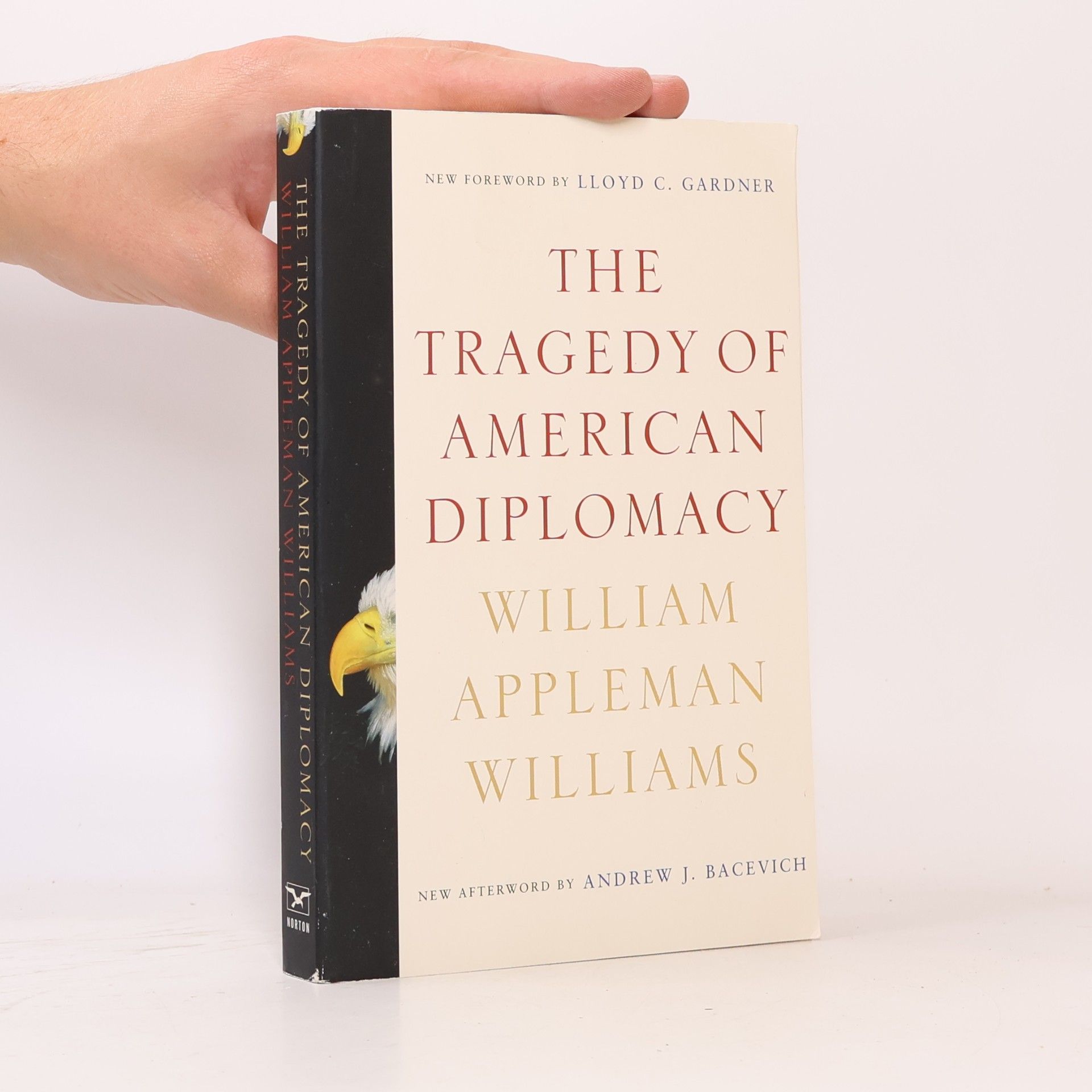 William Appleman Williams The Tragedy of American Diplomacy