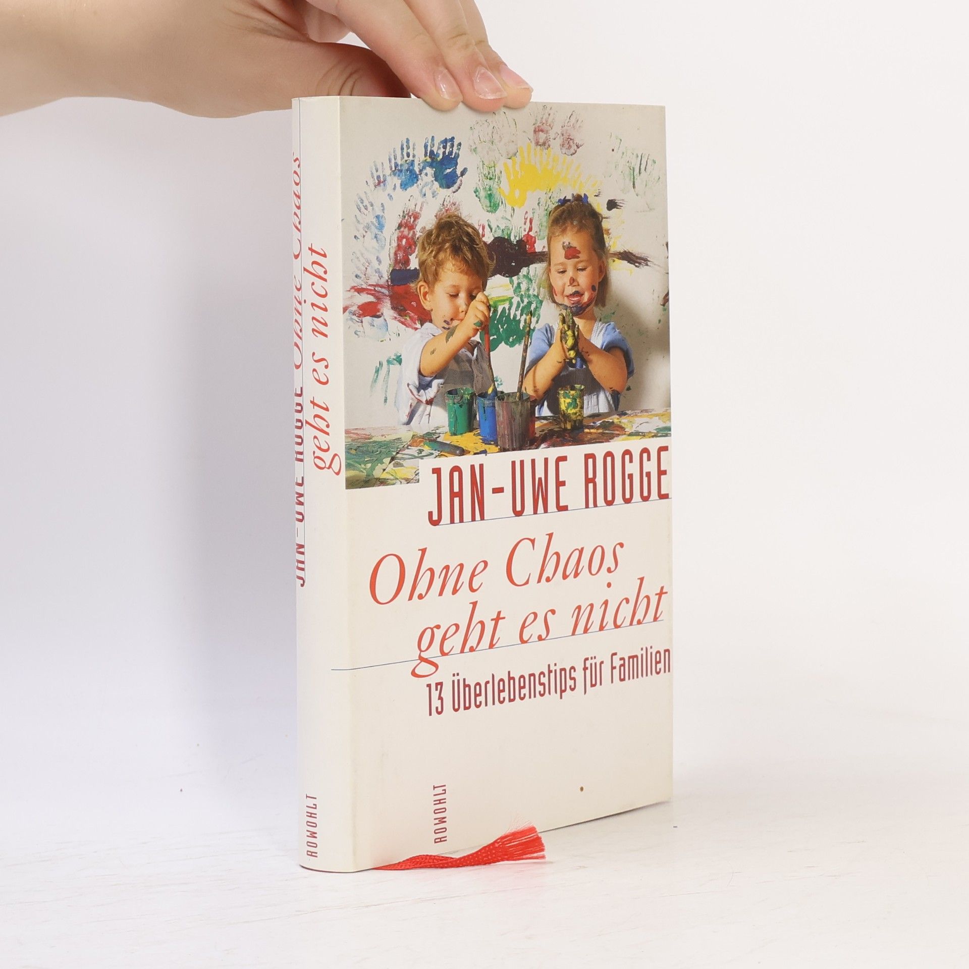 Jan Uwe Rogge Ohne Chaos geht es nicht
