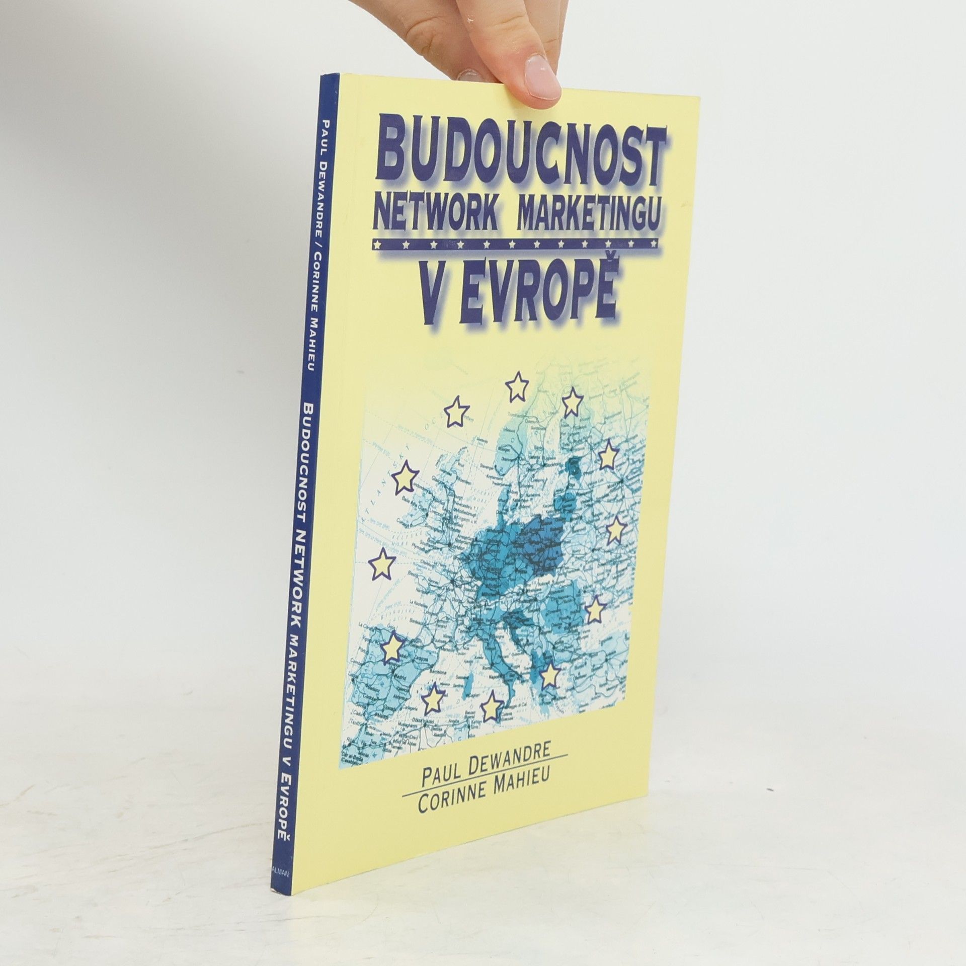 Corinne Mahieu Budoucnost network marketingu v Evropě