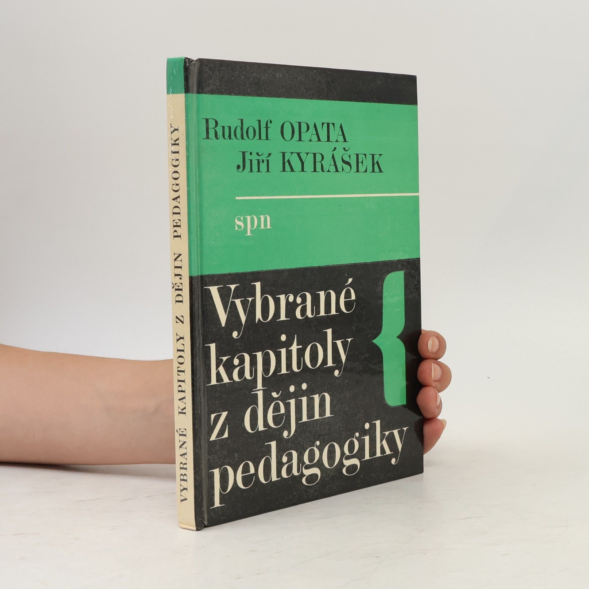 Rudolf Opata Vybrané kapitoly z dějin pedagogiky