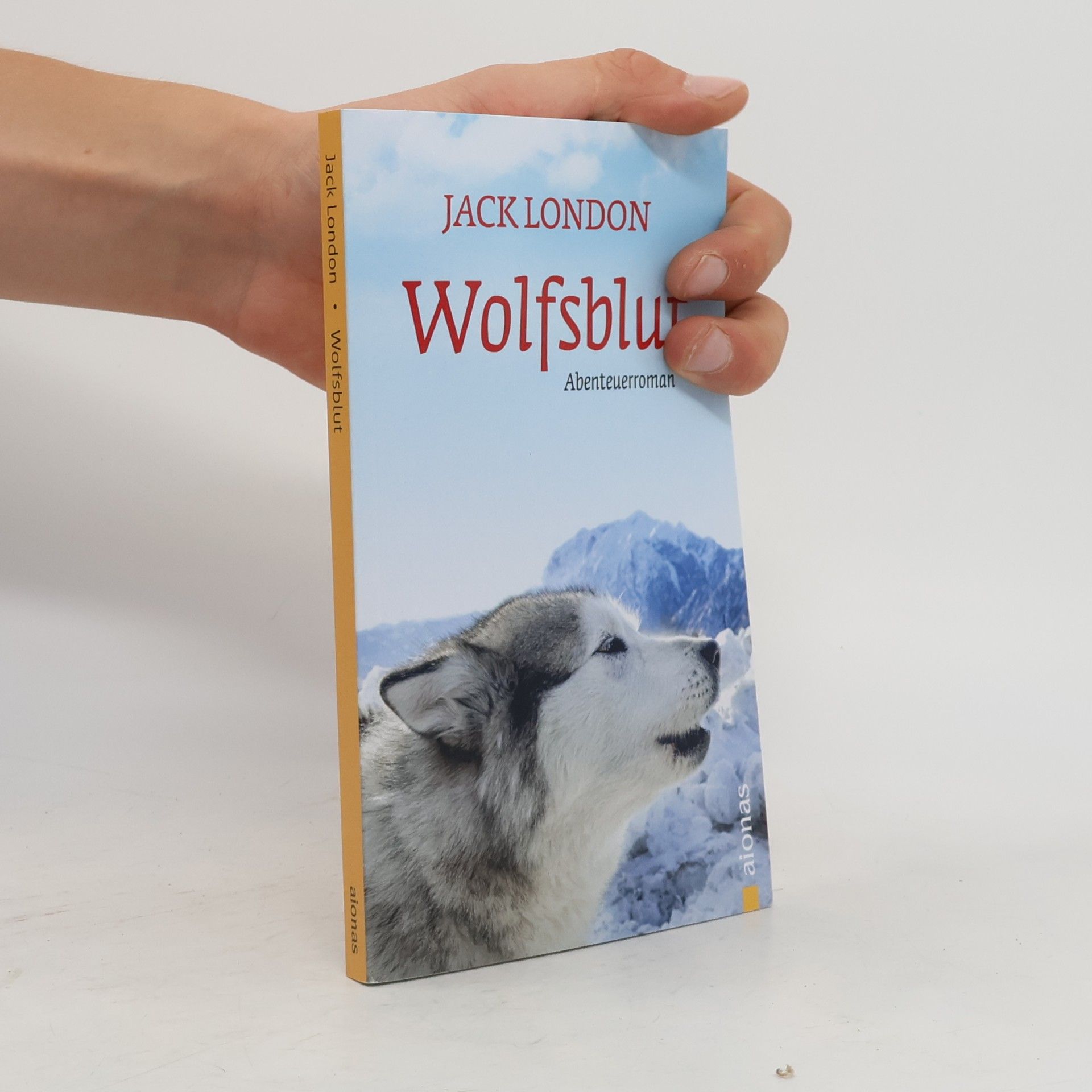 Wolfsblut: Jack London. Ein Abenteuerroman