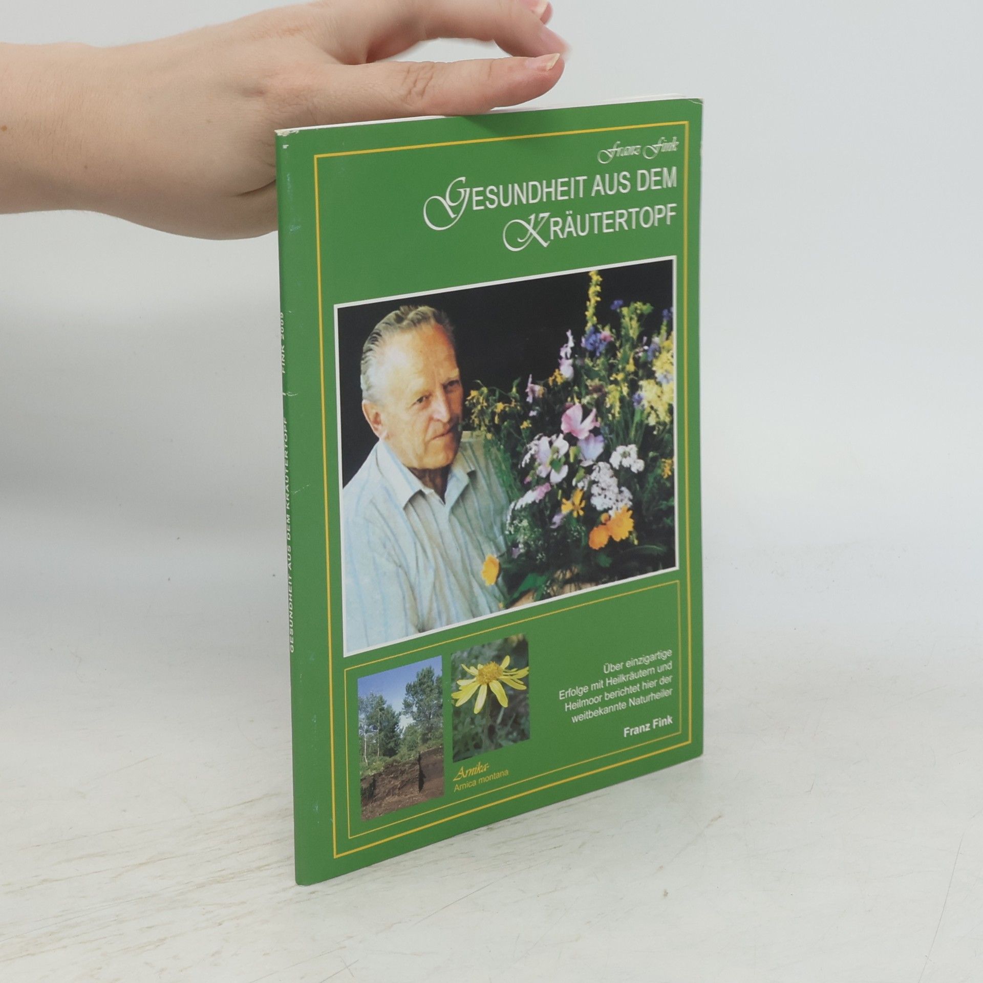 Franz Fink Gesundheit aus dem Kräutertopf