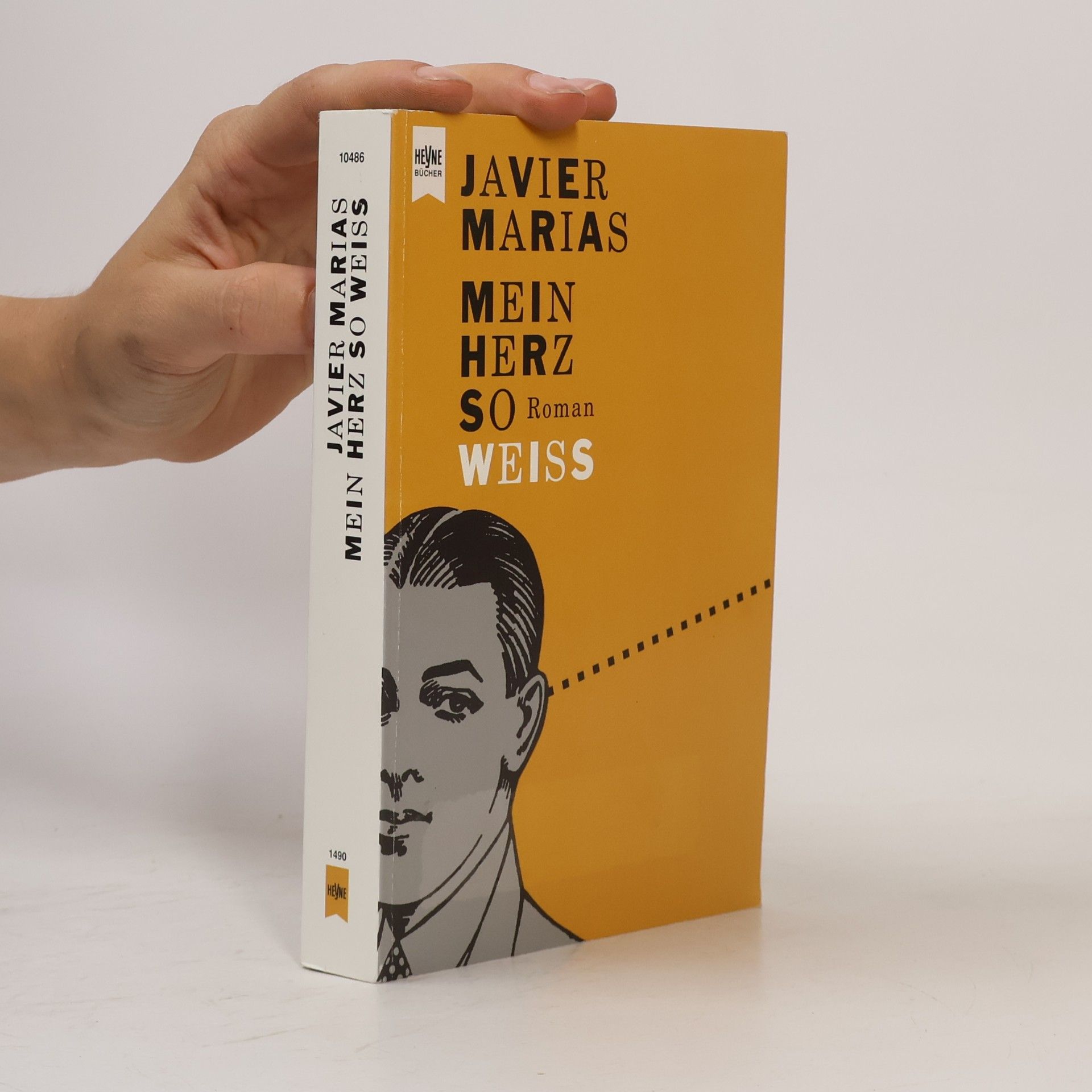 Javier Marías Mein Herz so Weiss