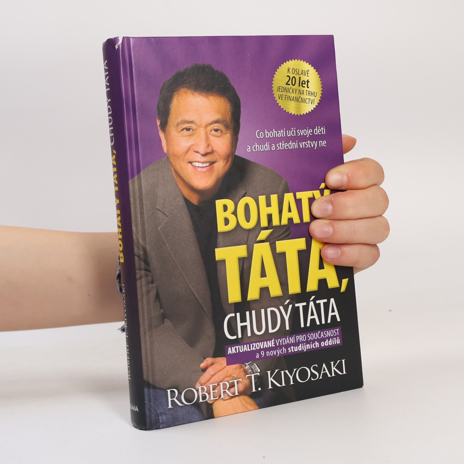 Robert Kiyosaki Bohatý táta, chudý táta