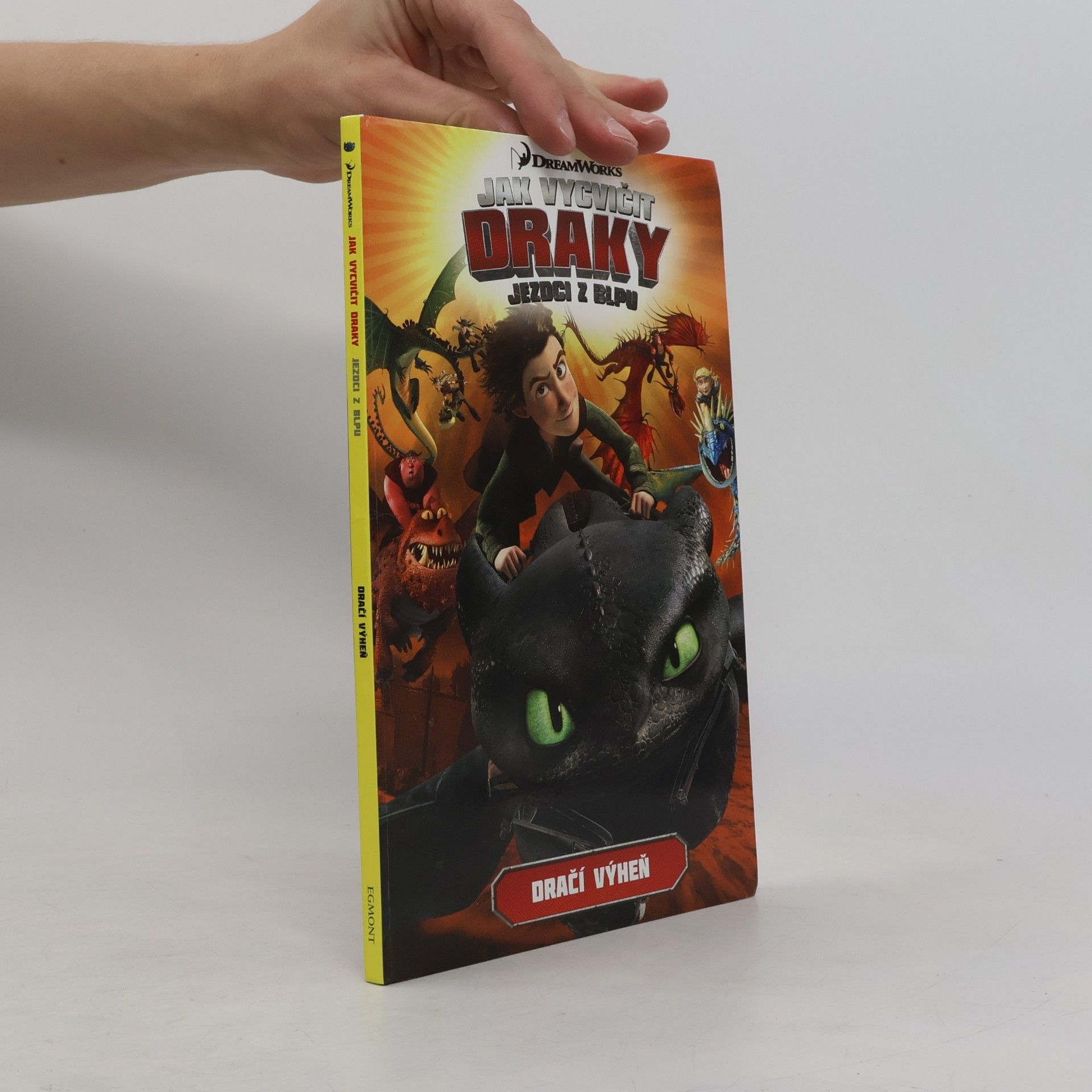 Simon Furman Jak vycvičit draky : Dračí výheň