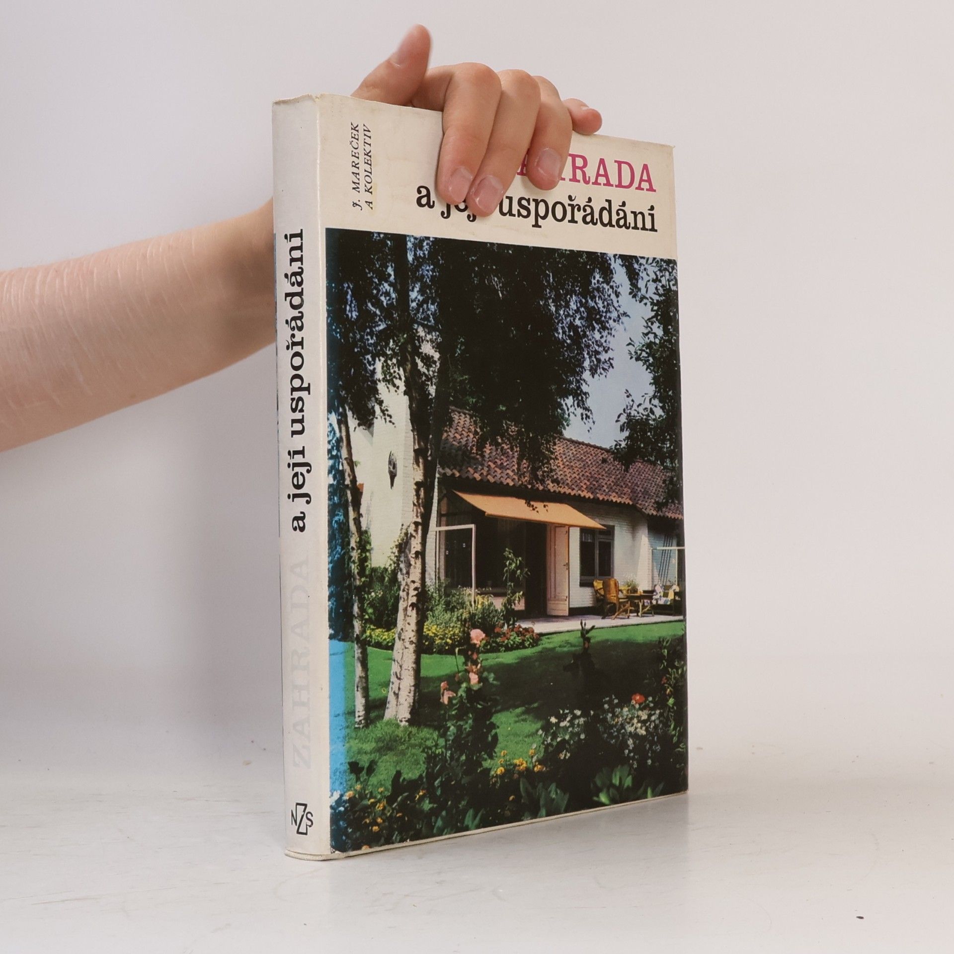 Jiří Mareček Zahrada a její uspořádání