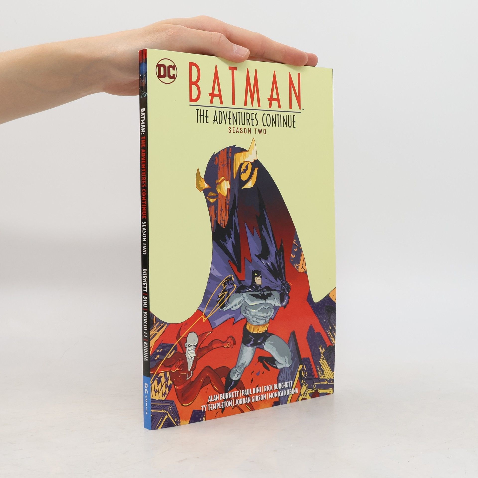 Paul Dini Batman. The Adventures Continue Season Two