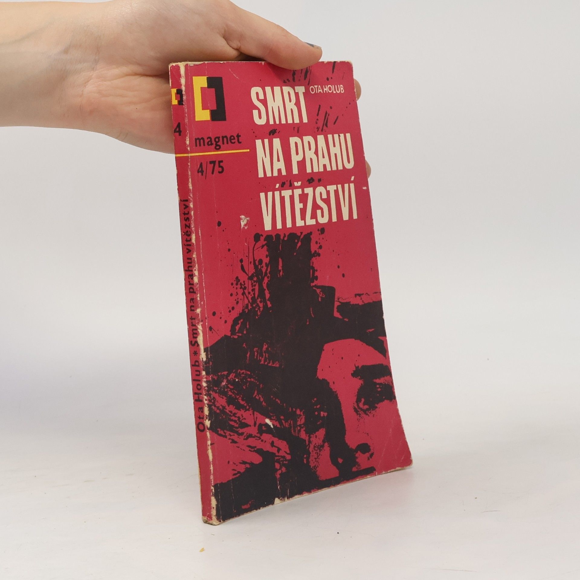 Ota Holub Smrt na prahu vítězství