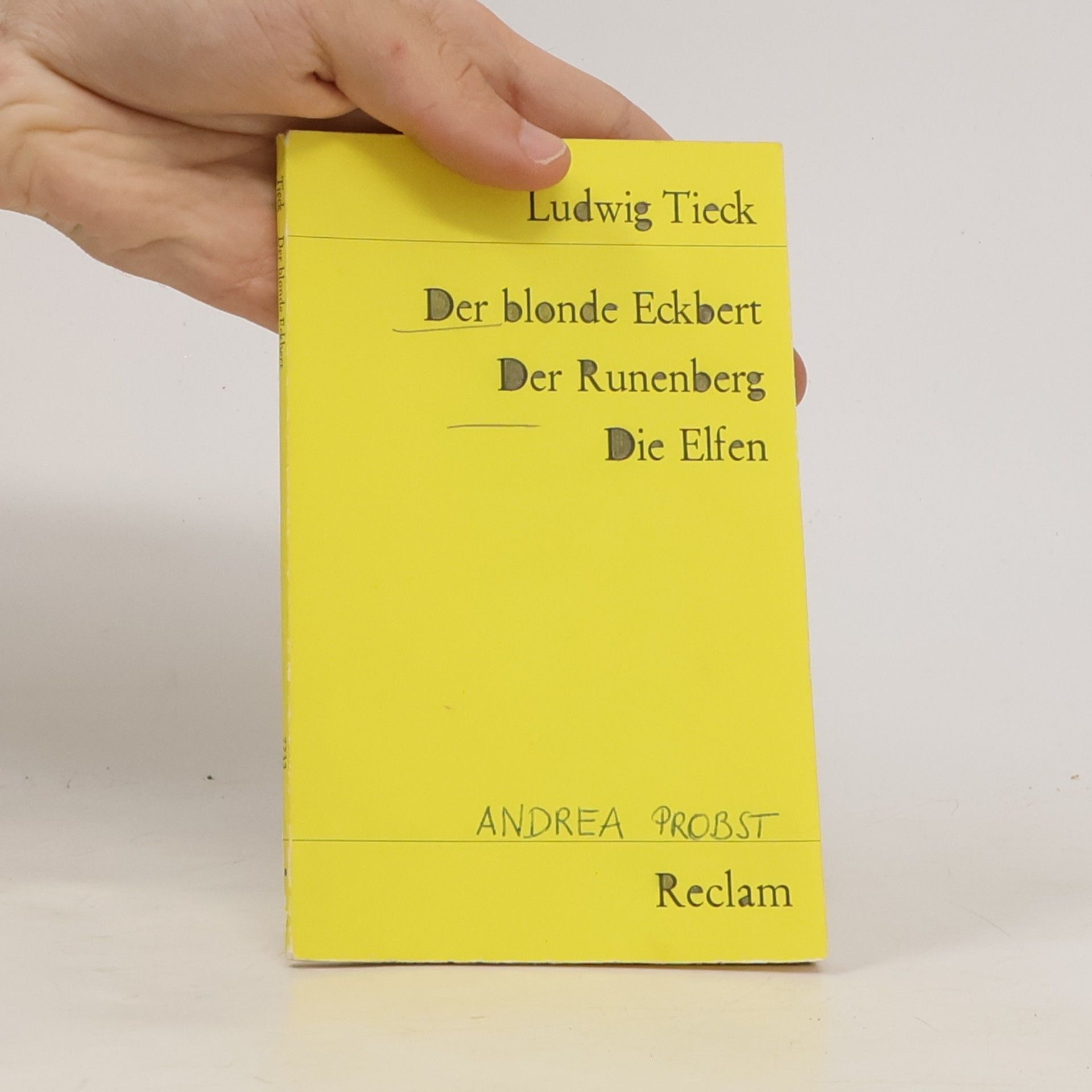 Ludwig Tieck Der blonde Eckbert, Der Runenberg, Die Elfen